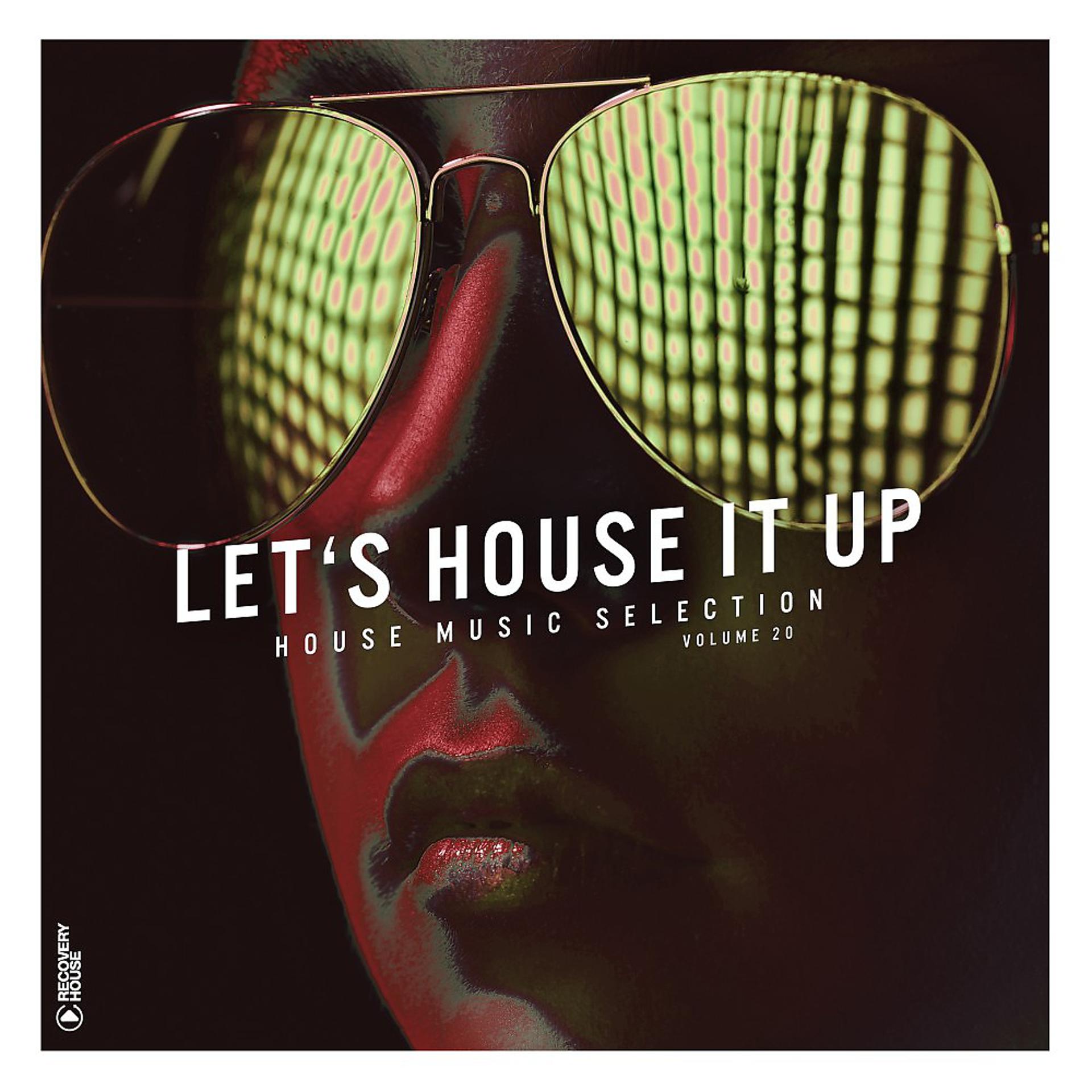 Постер альбома Let's House It Up, Vol. 20