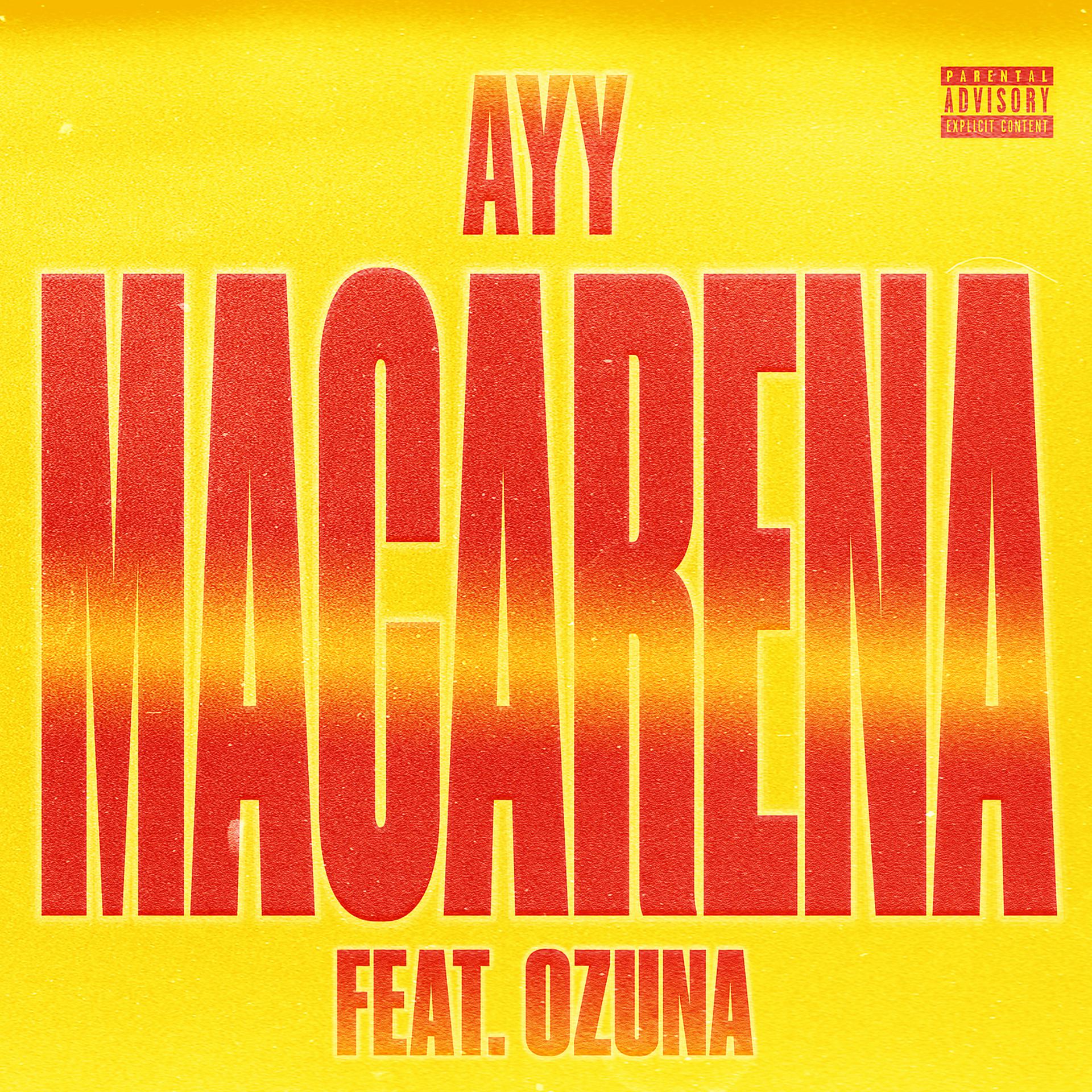 Постер альбома Ayy Macarena (Remix)