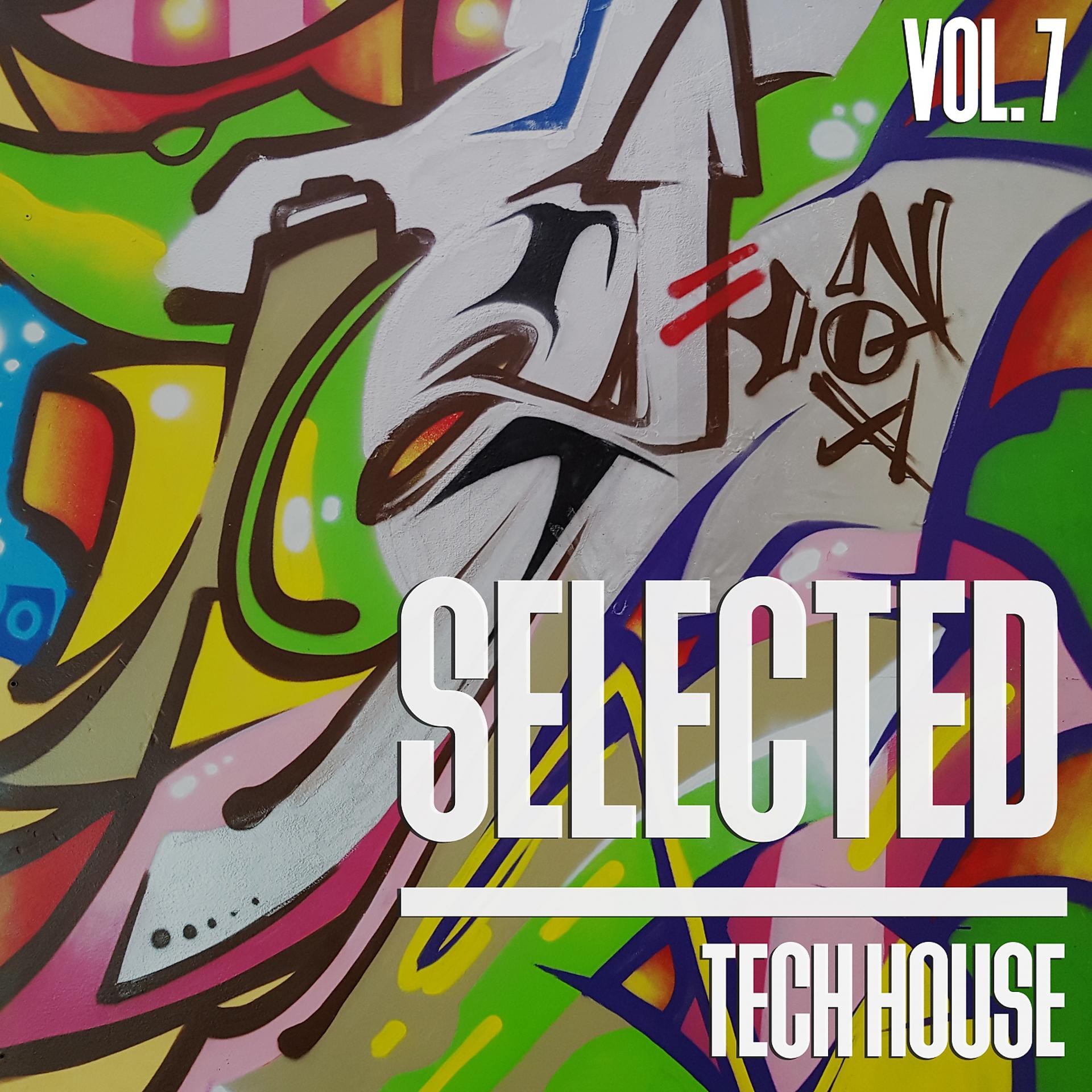 Постер альбома Selected Tech House, Vol. 7