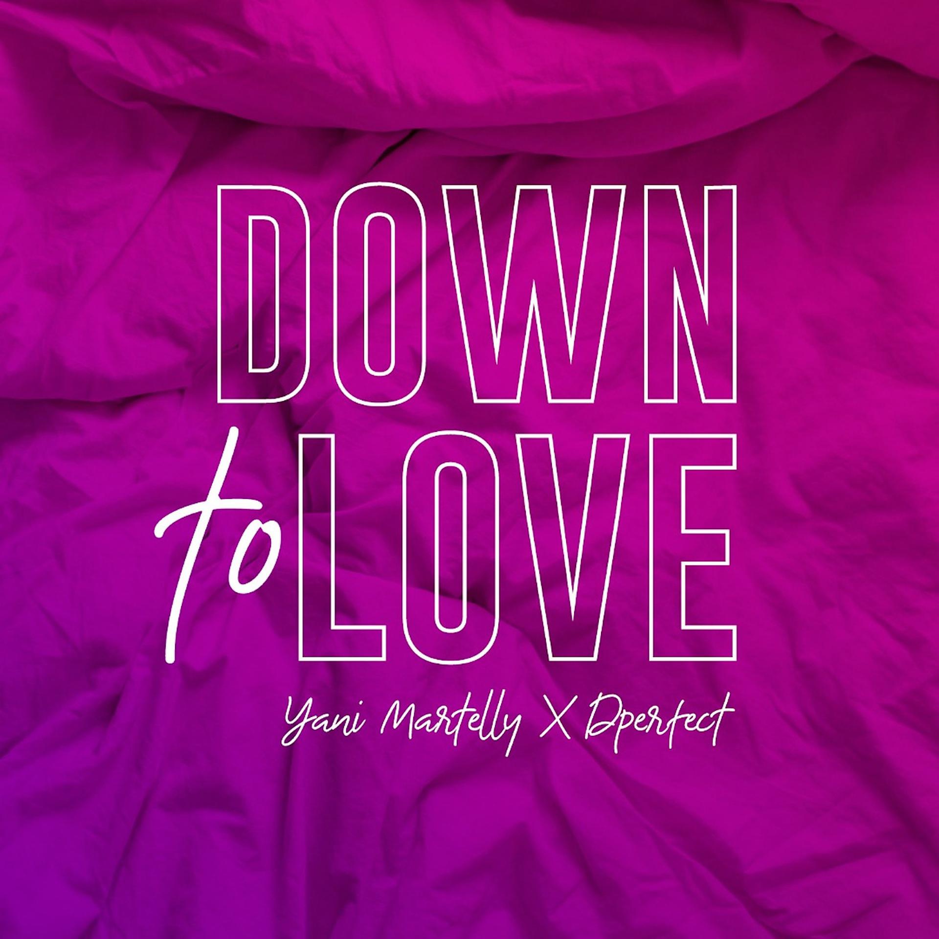 Постер альбома Down to Love