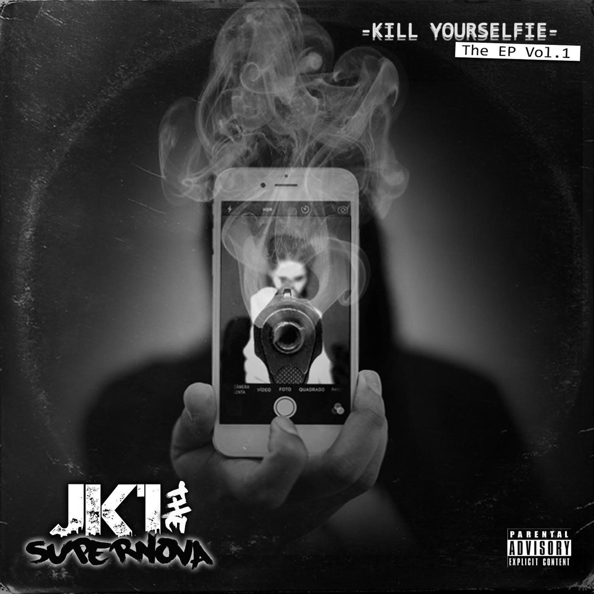 Постер альбома Kill Yourselfie the EP Vol.1