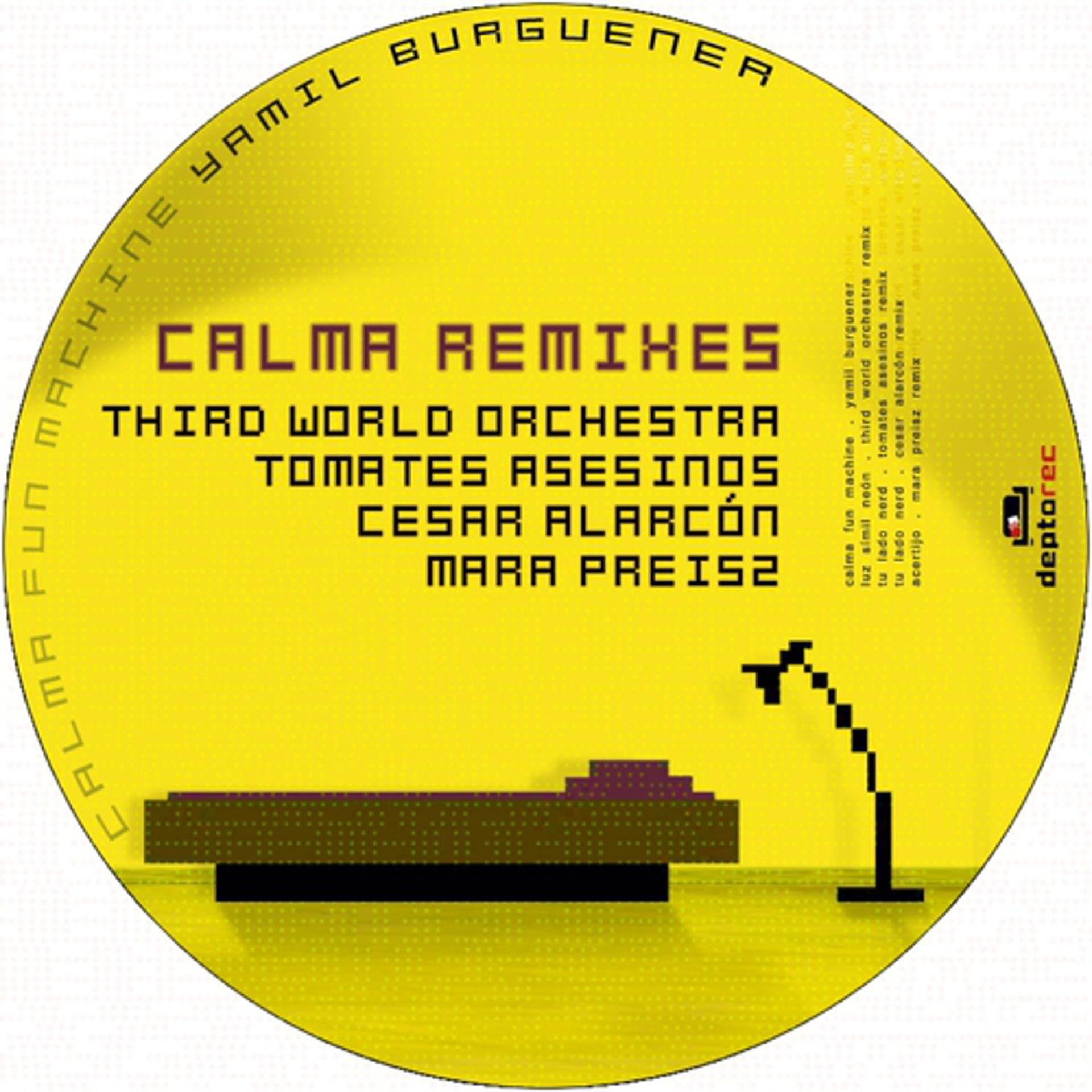 Постер альбома Calma Remixes