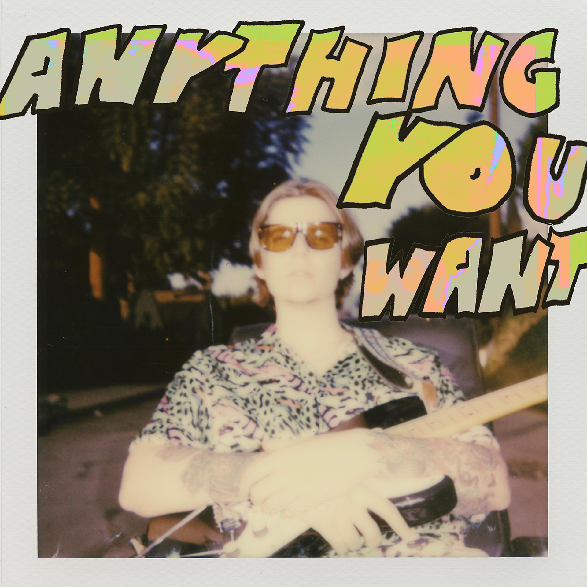 Постер альбома Anything You Want