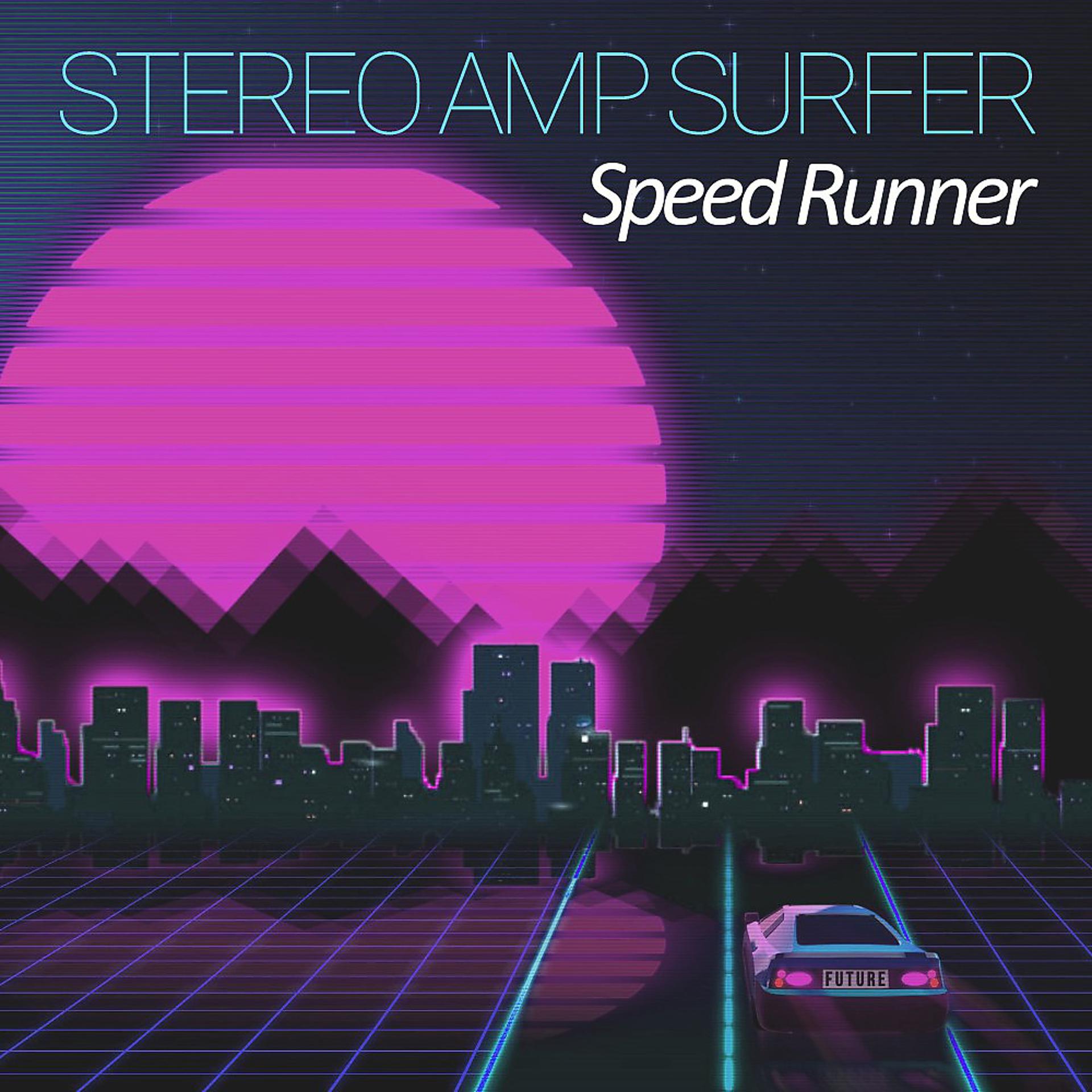 Постер альбома Speed Runner