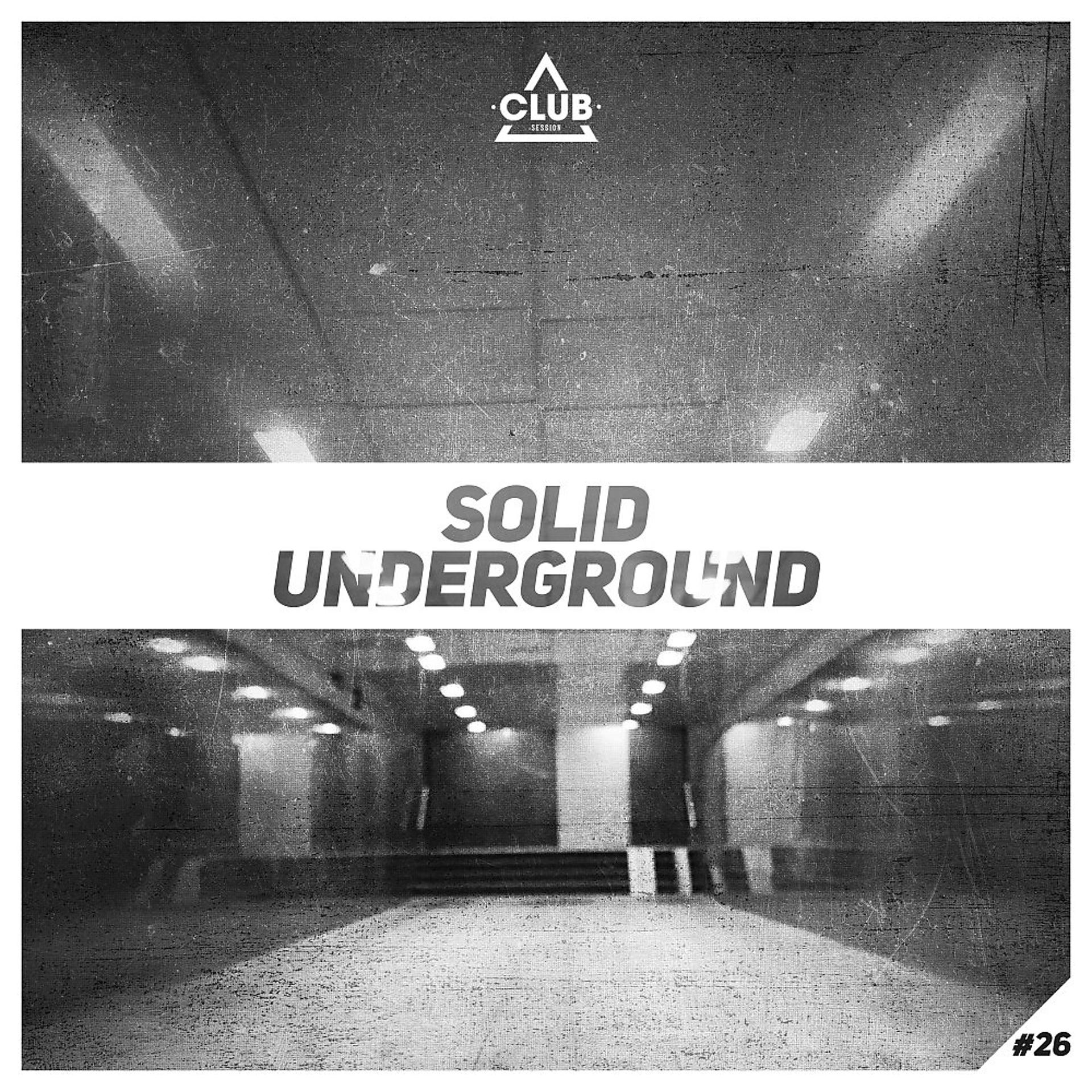 Постер альбома Solid Underground #26