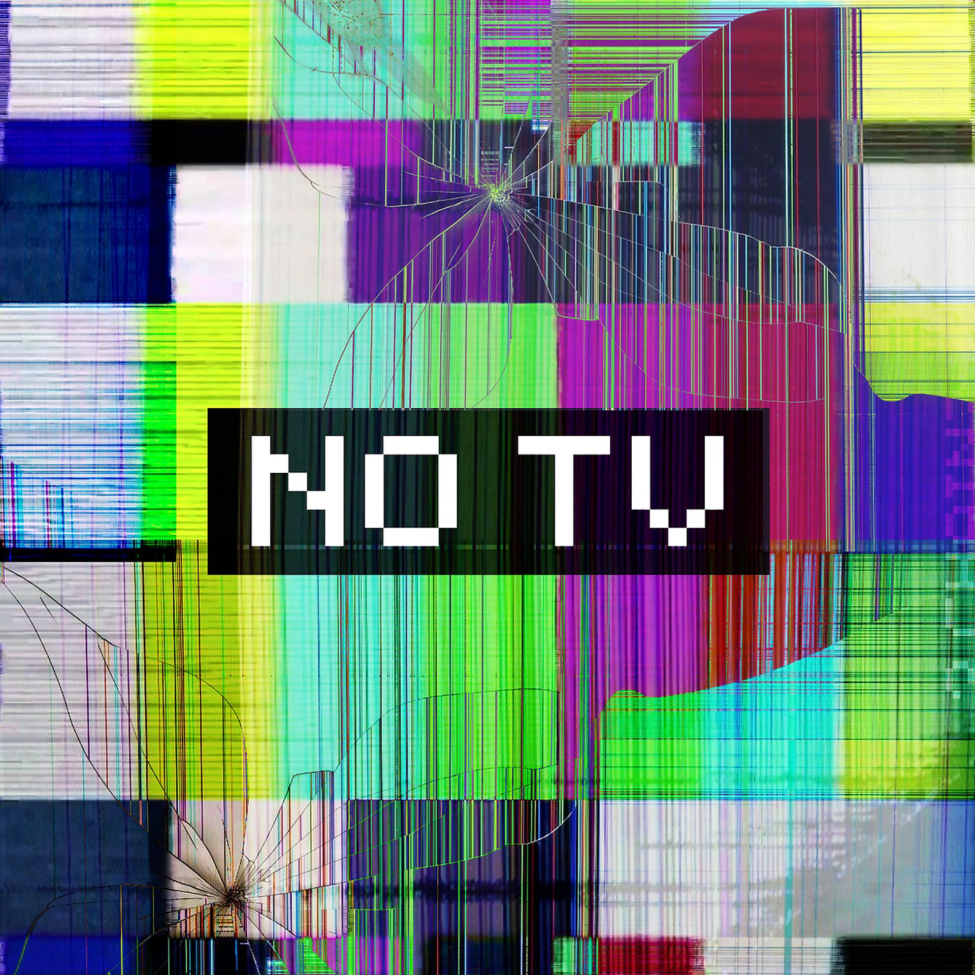 Постер альбома NO TV