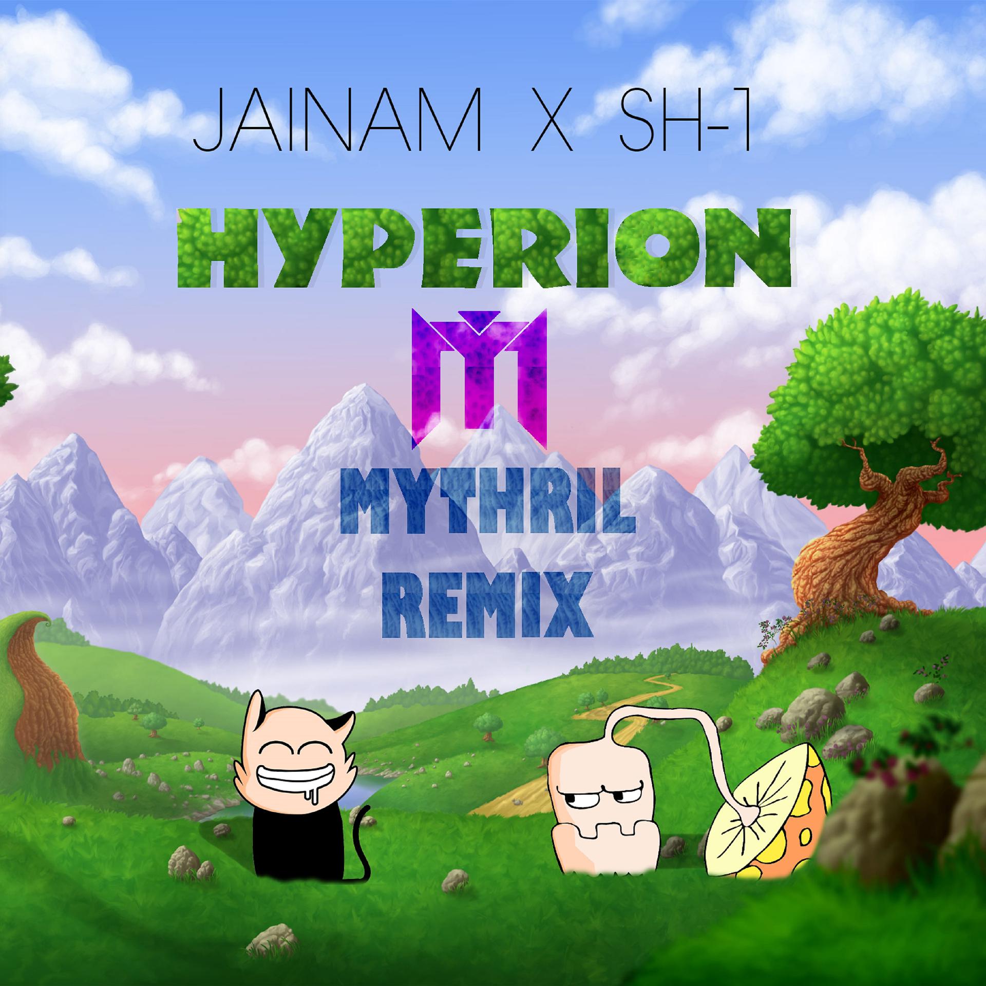 Постер альбома Hyperion (Mythril Remix) - Single