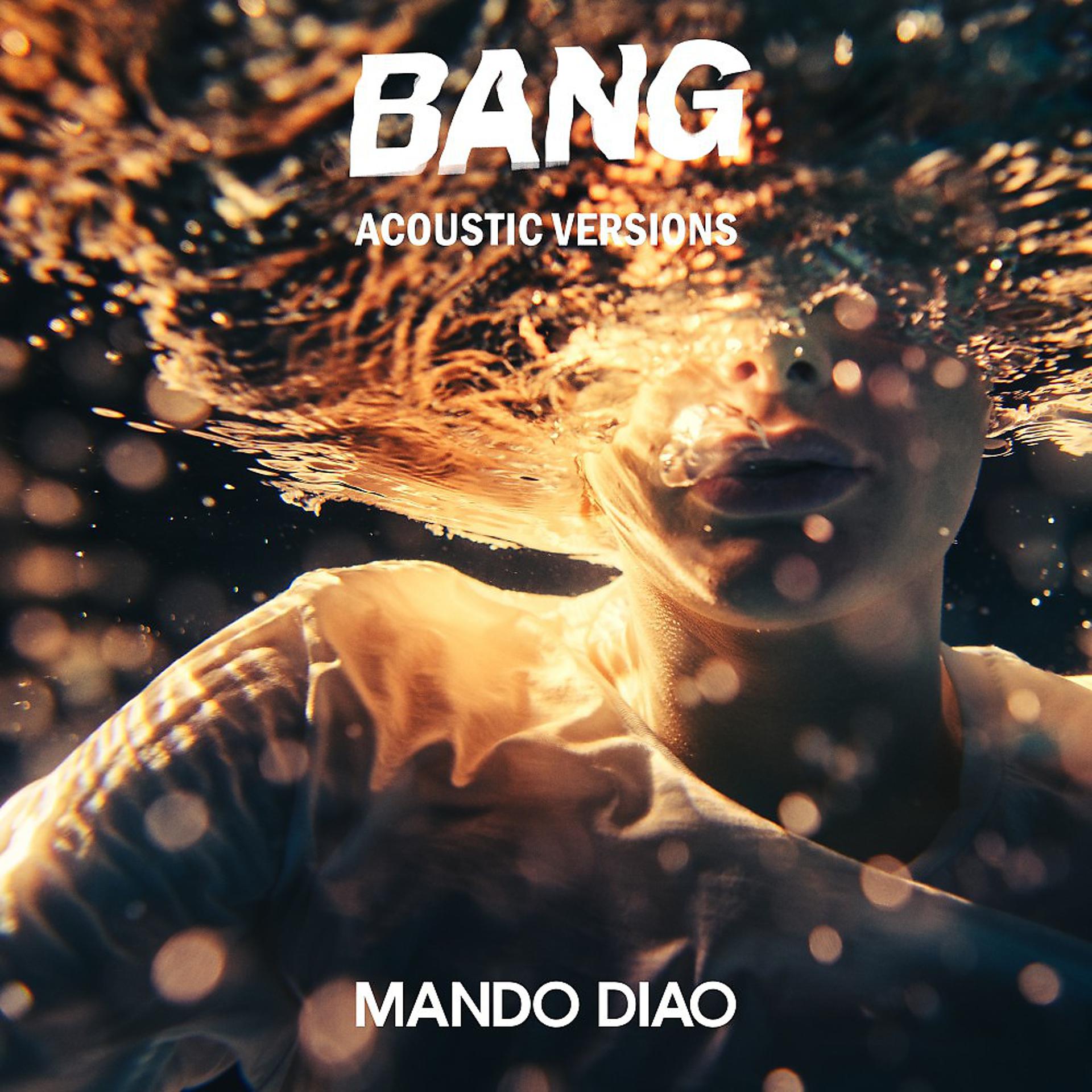 Постер альбома BANG (Acoustic Versions)