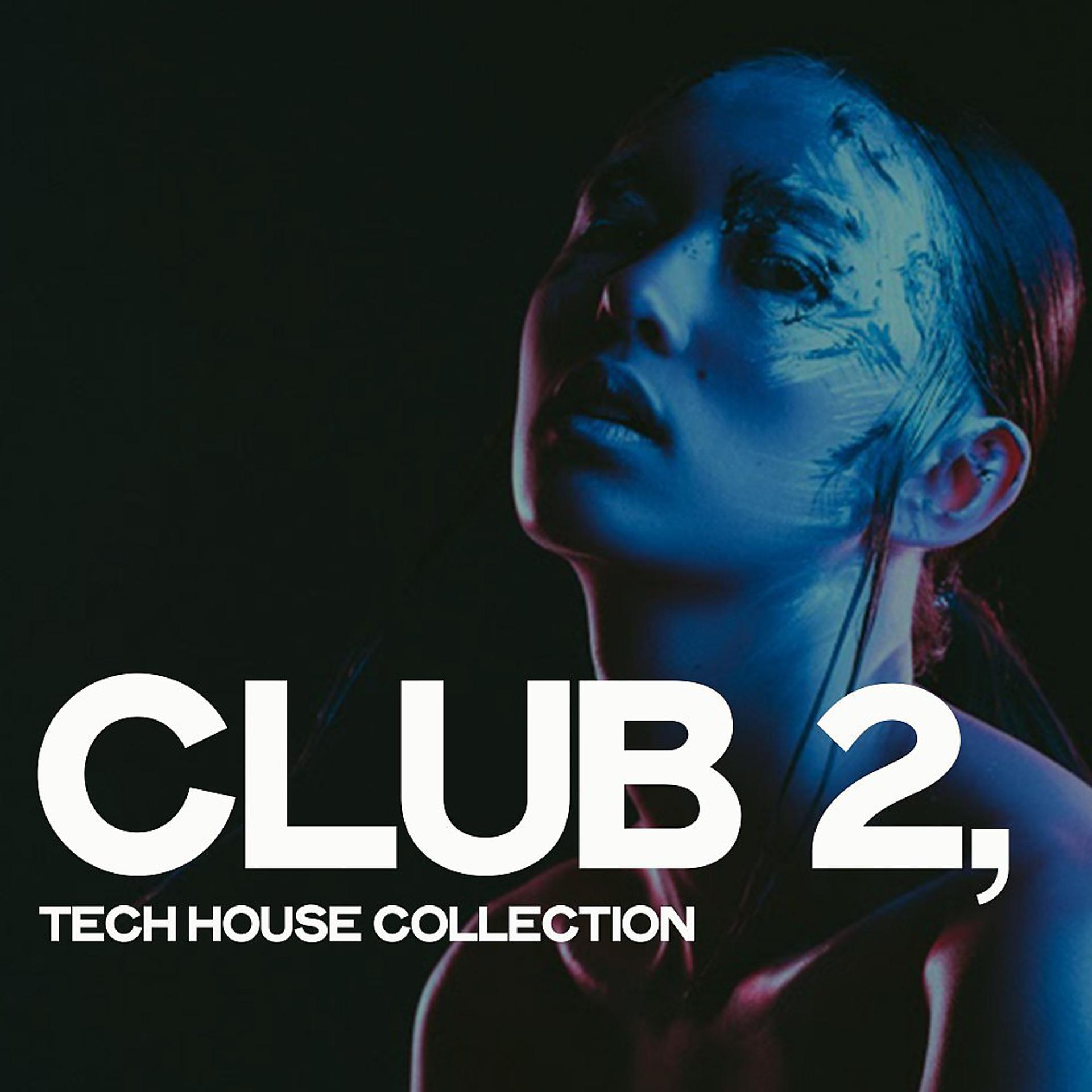 Постер альбома Club 2 (Tech House Collection)