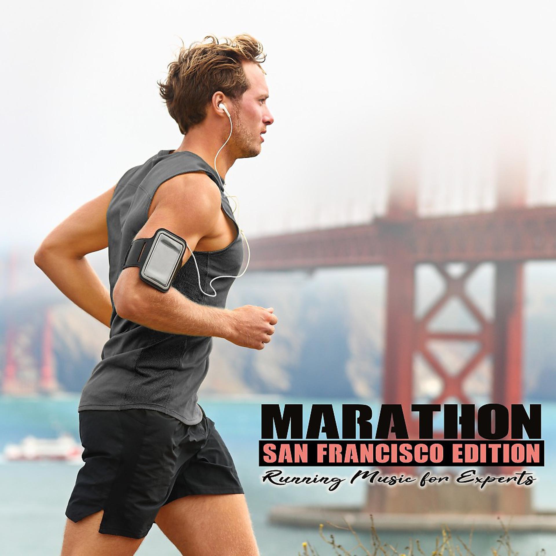Постер альбома Marathon - San Francisco Edition: Running Music for Experts