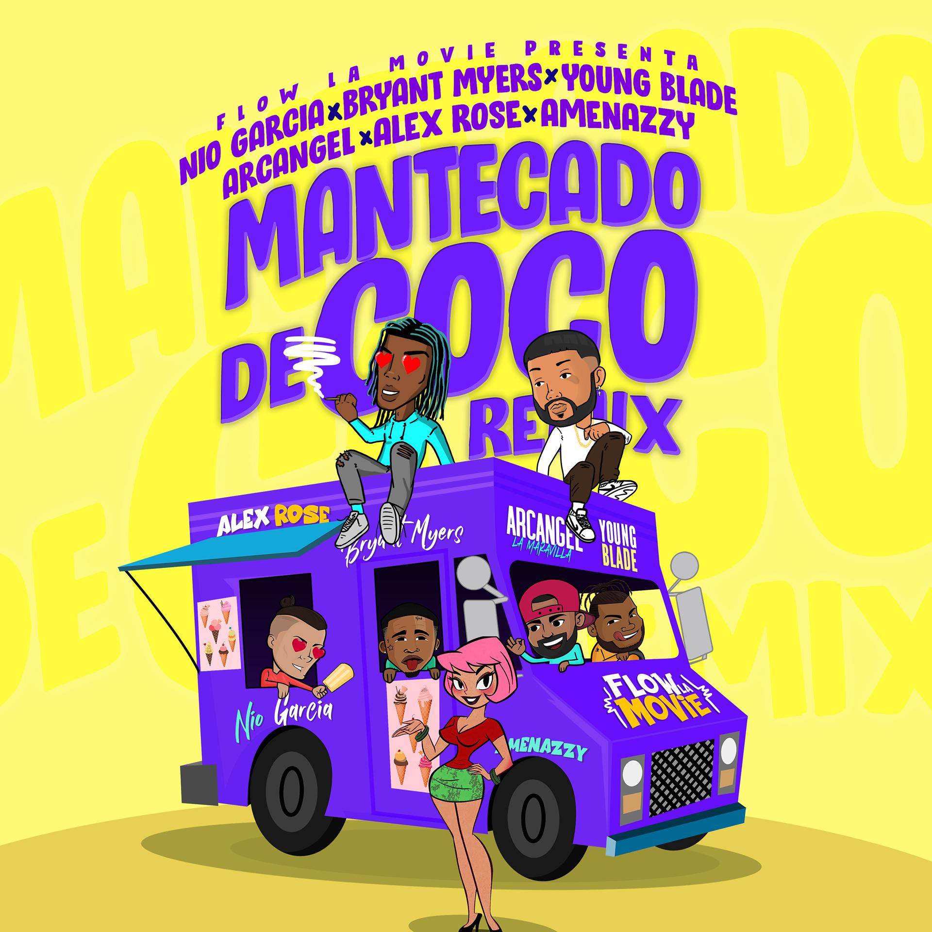 Постер альбома Mantecado de Coco Remix