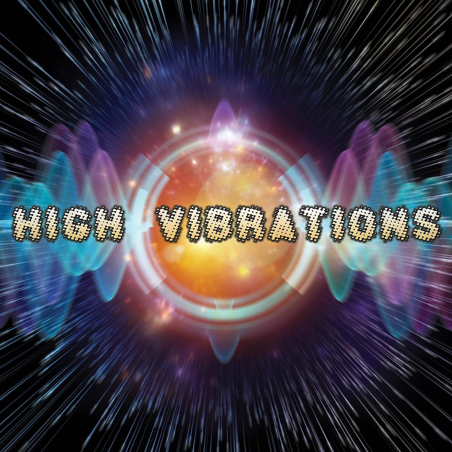 Постер альбома High Vibrations