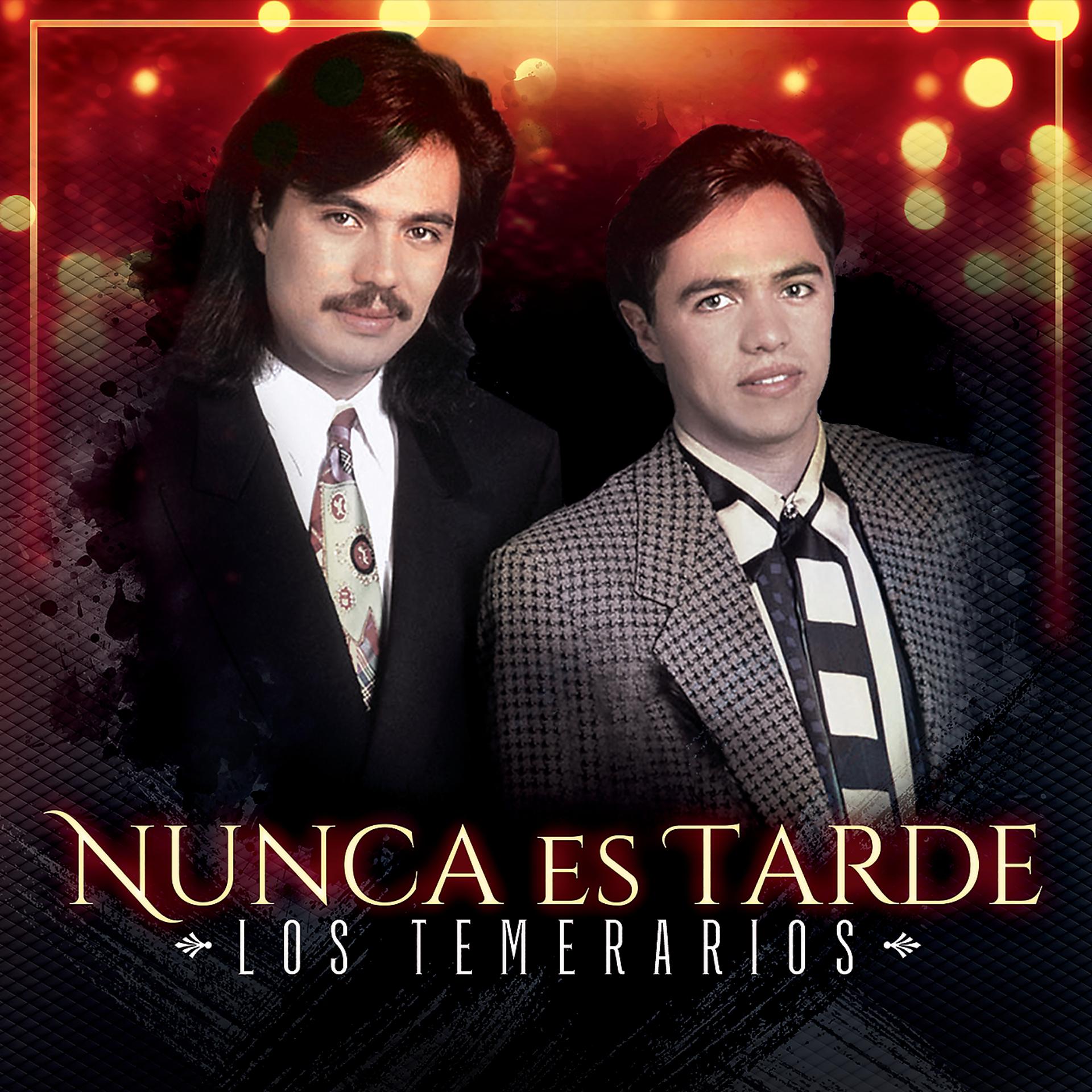 Постер альбома Nunca Es Tarde