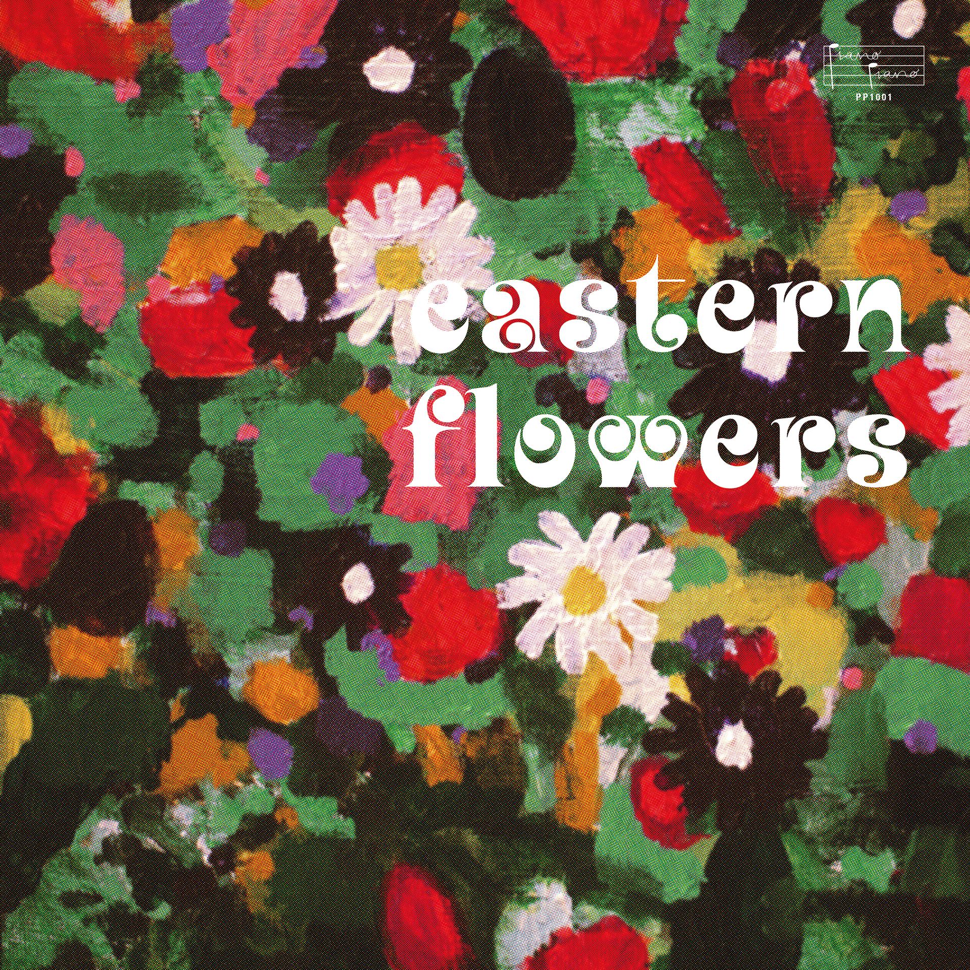 Постер альбома Eastern Flowers (Doğu Çiçekleri)