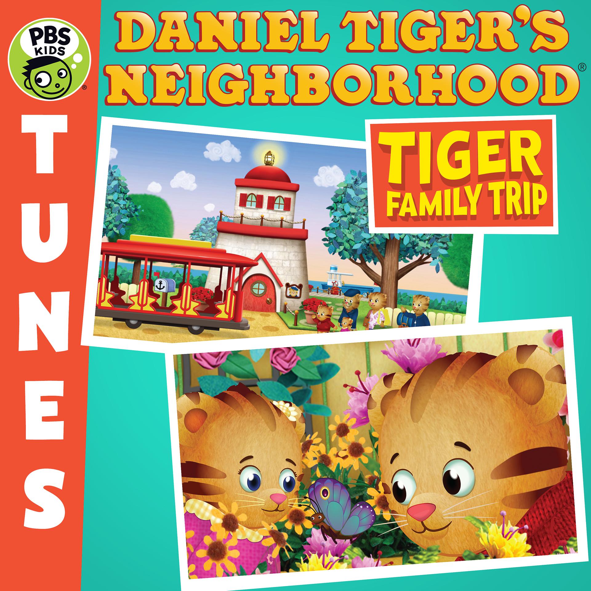 Постер альбома Daniel Tiger's Neighborhood: Tiger Family Trip