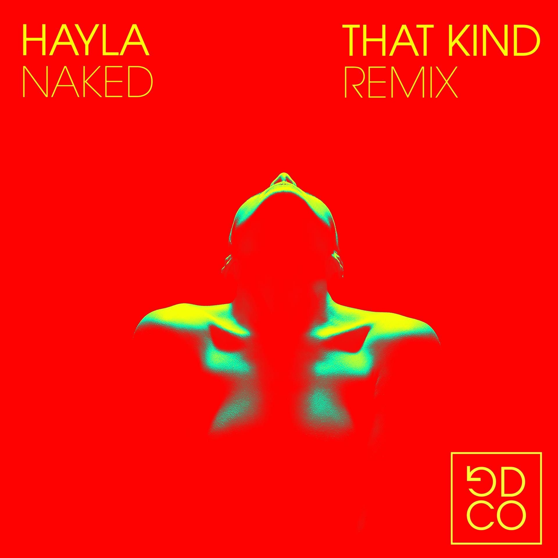 Постер альбома Naked (THAT KIND Remix)