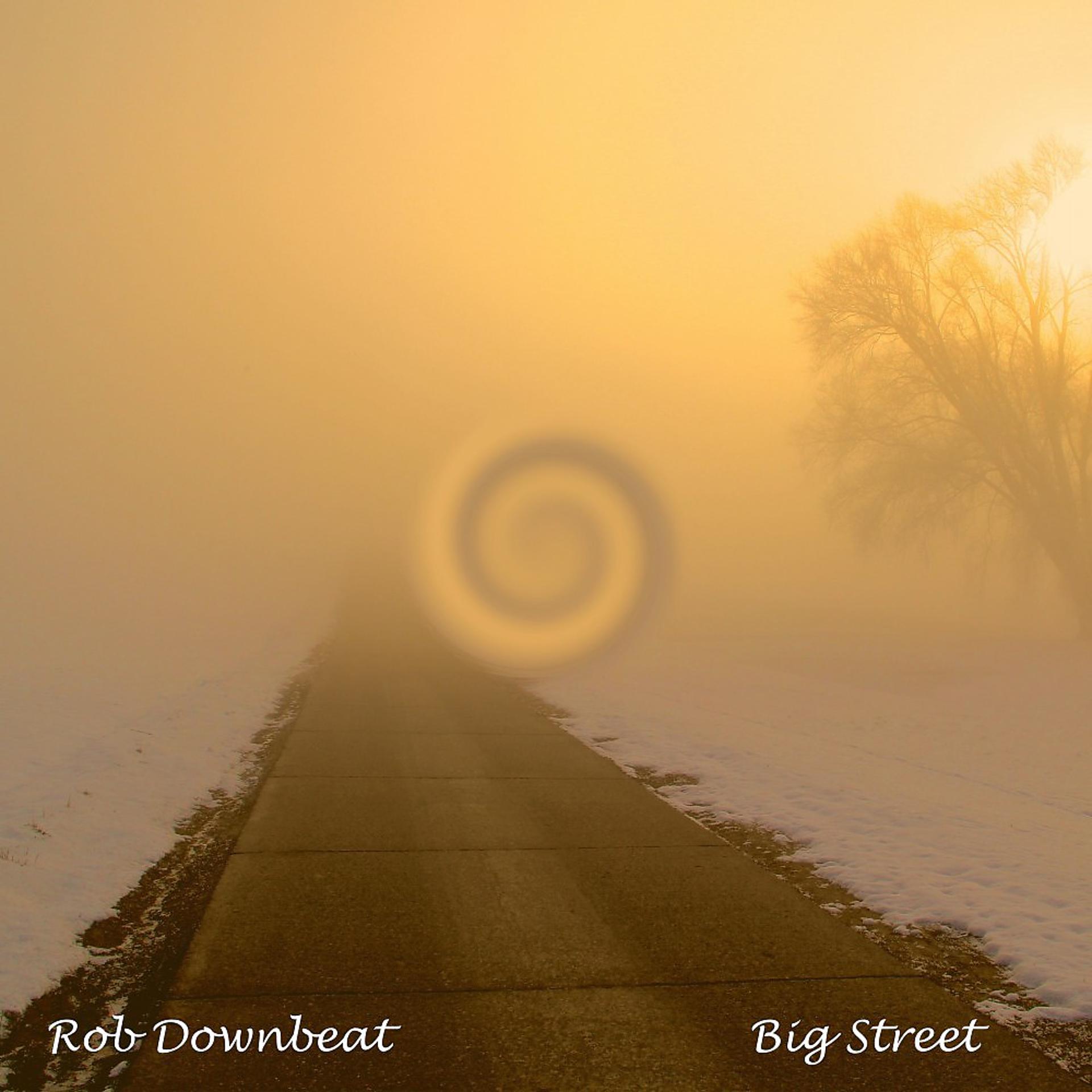 Постер альбома Big Street (Radio Edit)