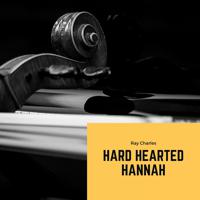 Постер альбома Hard Hearted Hannah