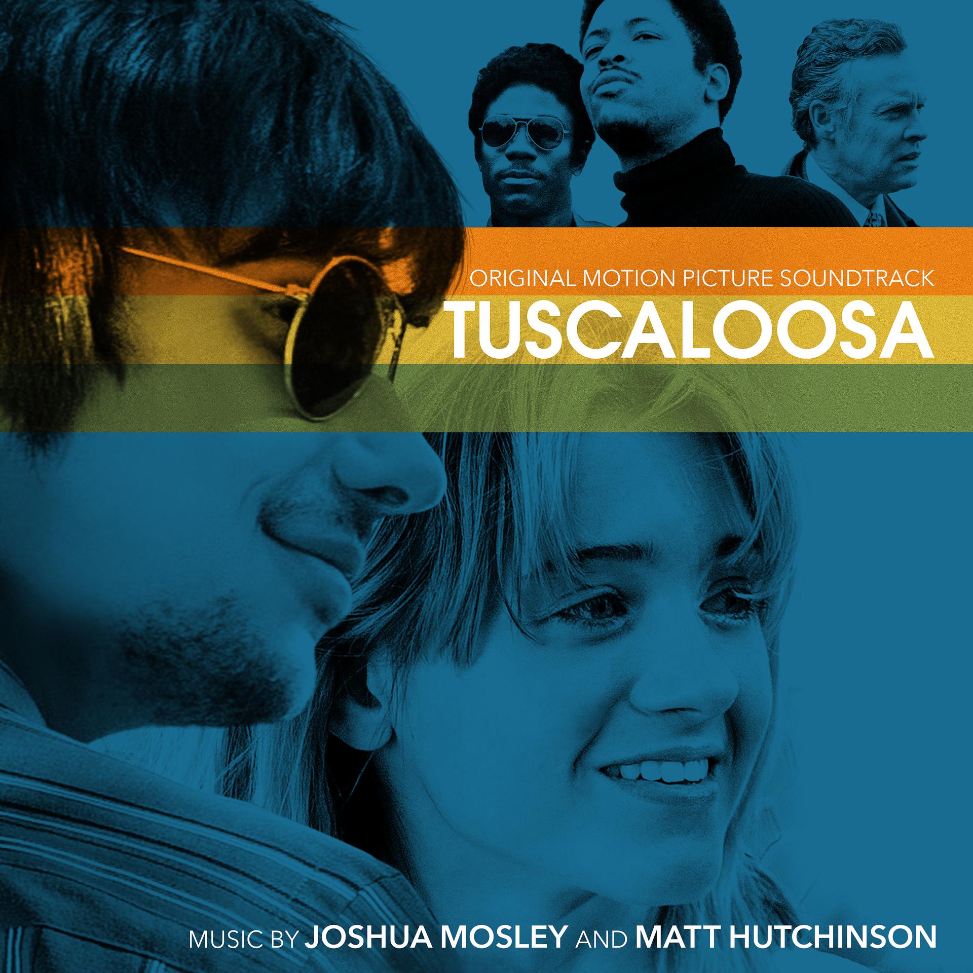 Постер альбома Tuscaloosa (Original Motion Picture Soundtrack)