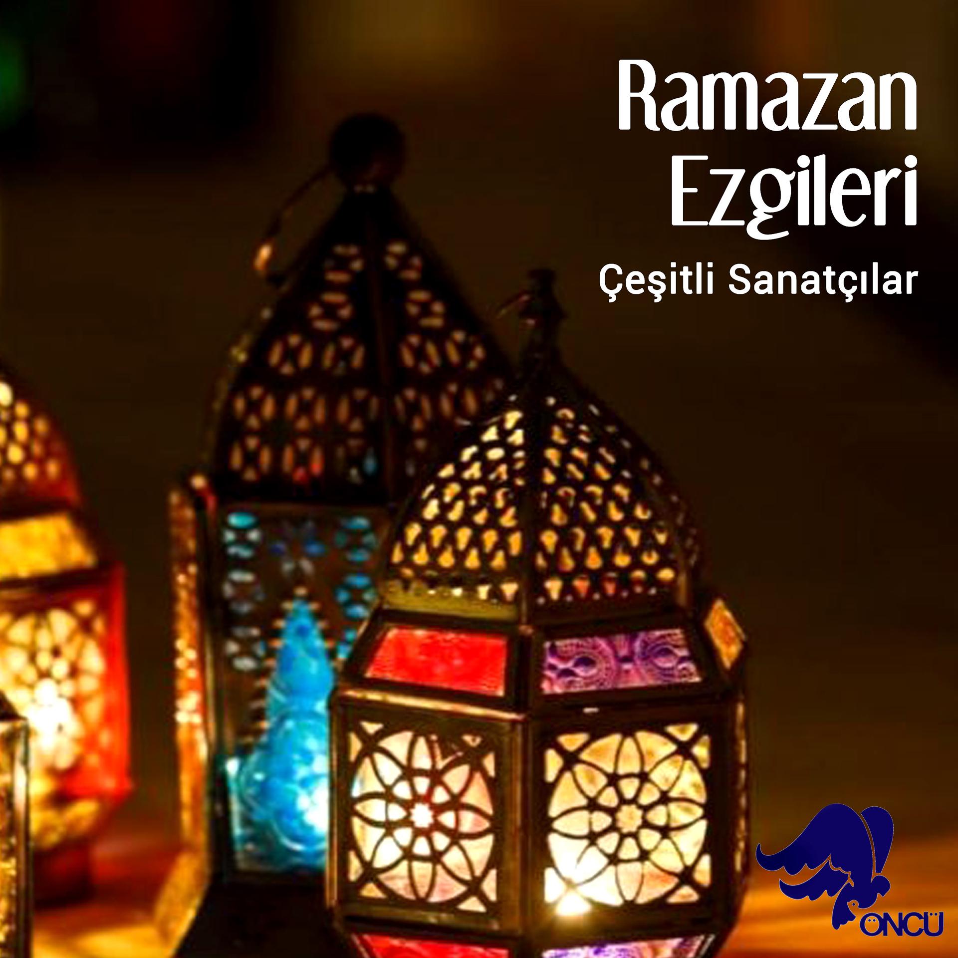 Постер альбома Ramazan Ezgileri