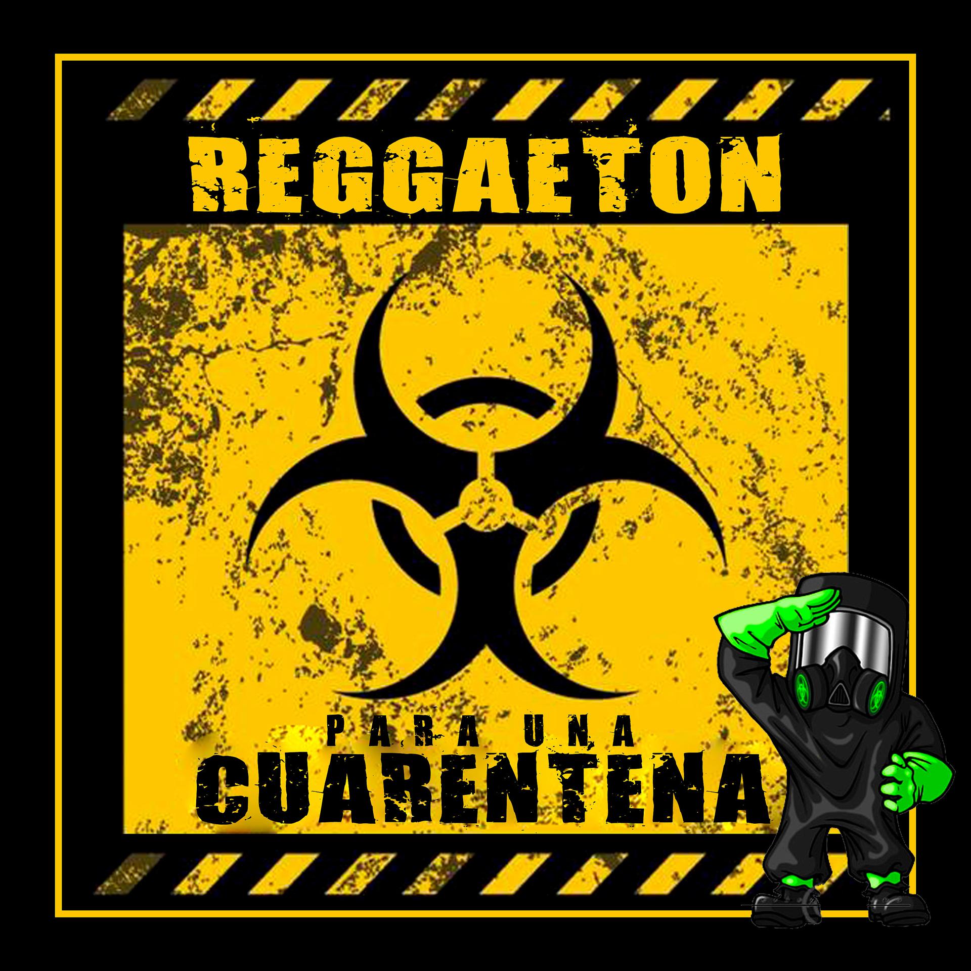 Постер альбома Reggaeton para una Cuarentena