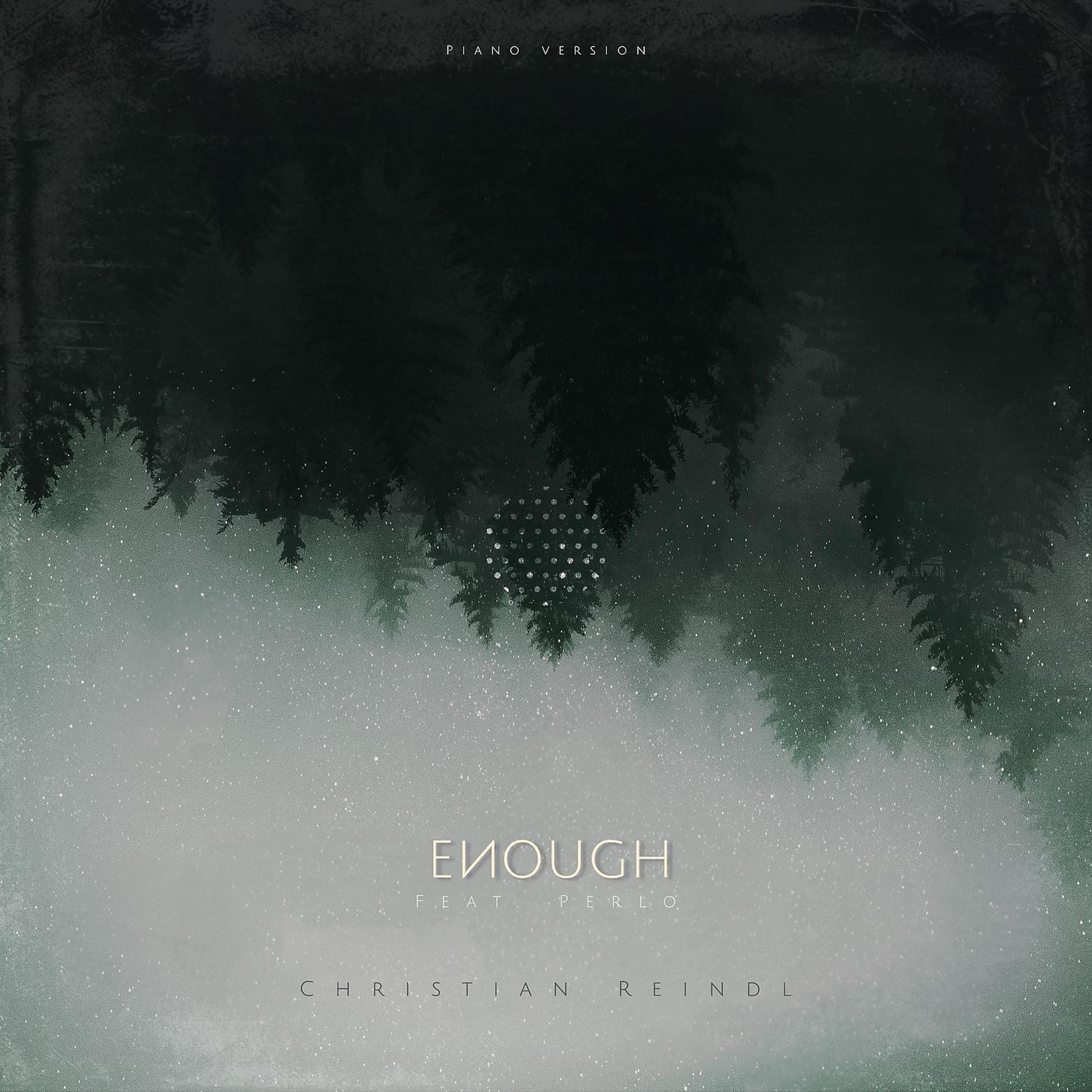 Постер альбома Enough (Piano Version)