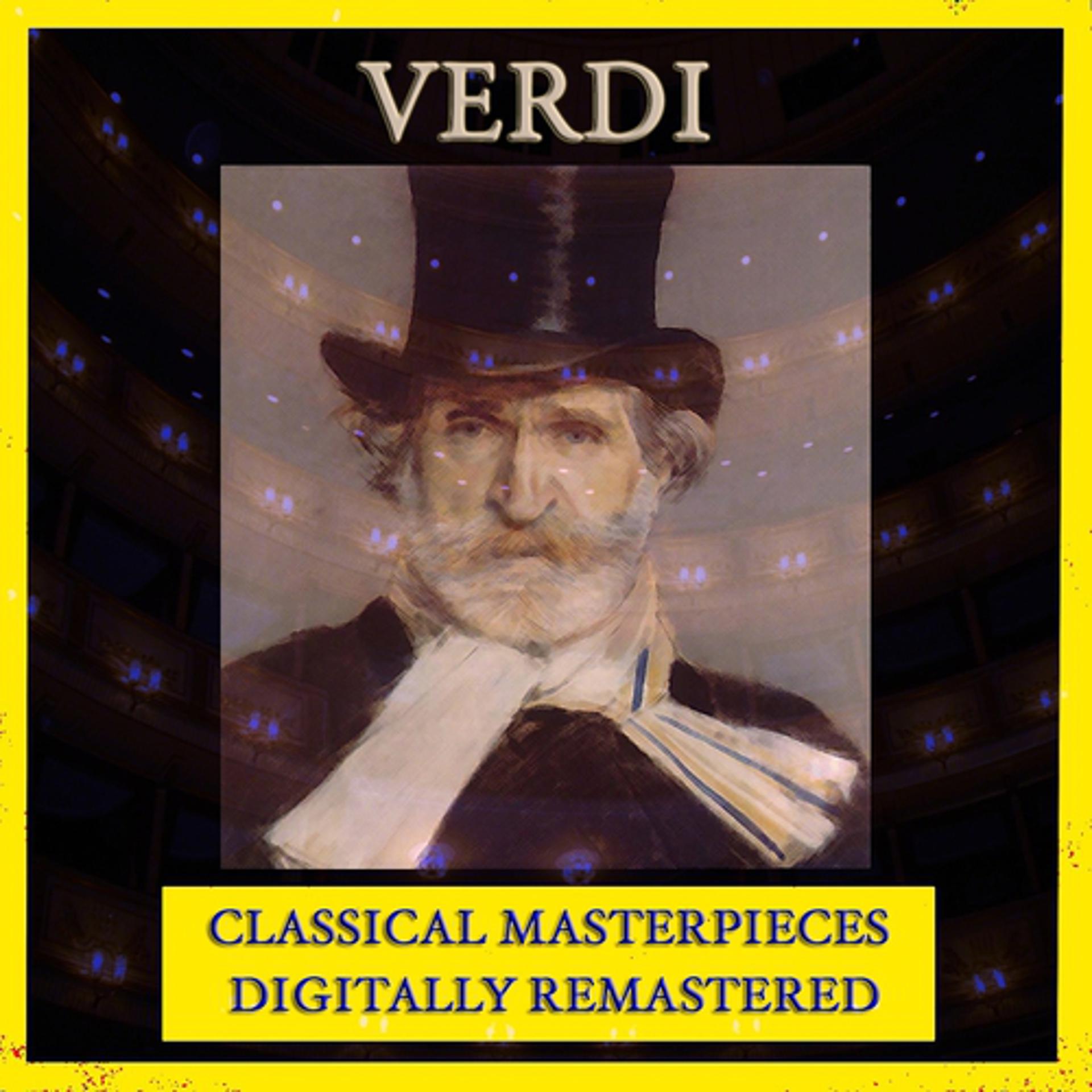 Постер альбома Verdi (Classical Masterpiece - Digitally Remastered)