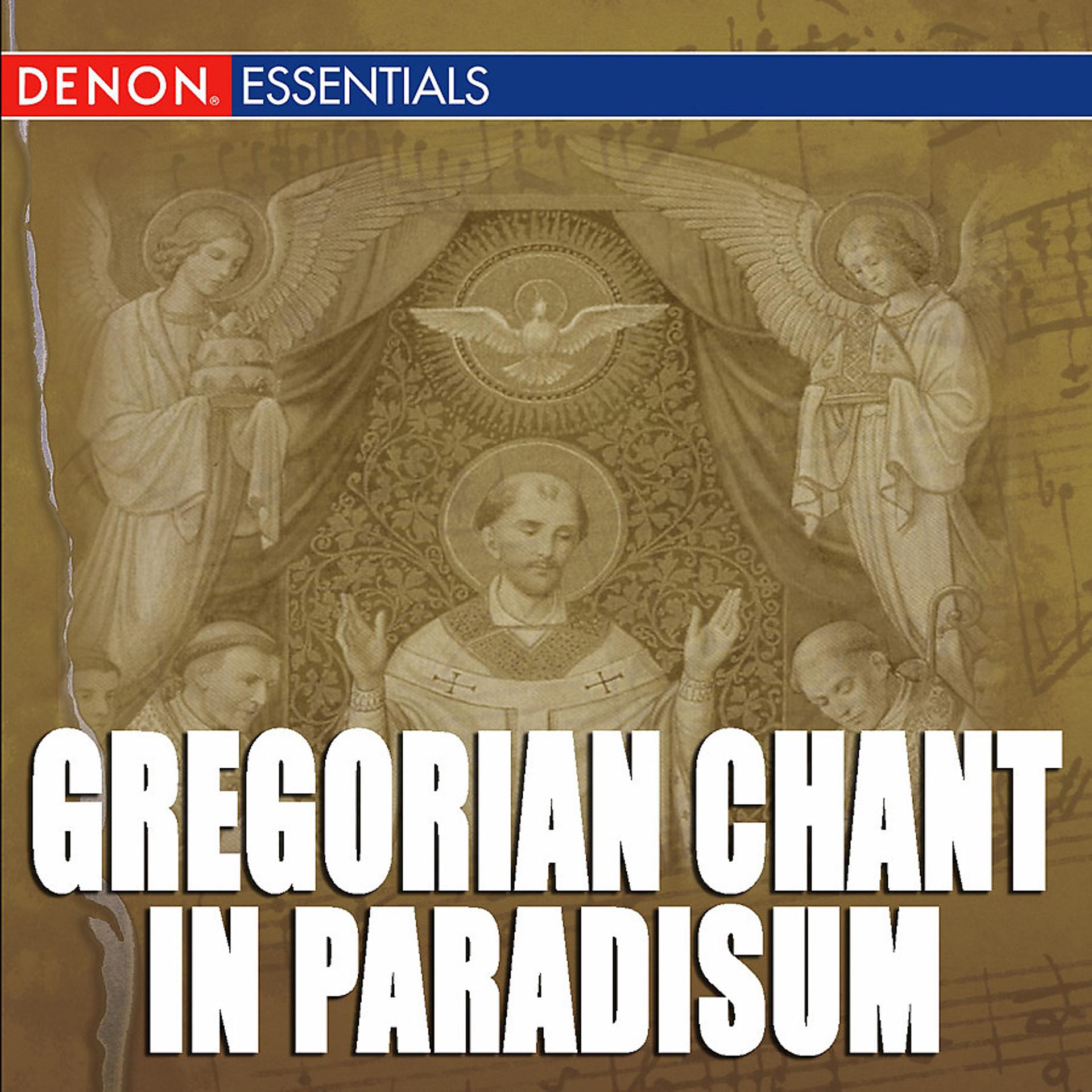 Постер альбома Gregorian Chant: In Paradisum