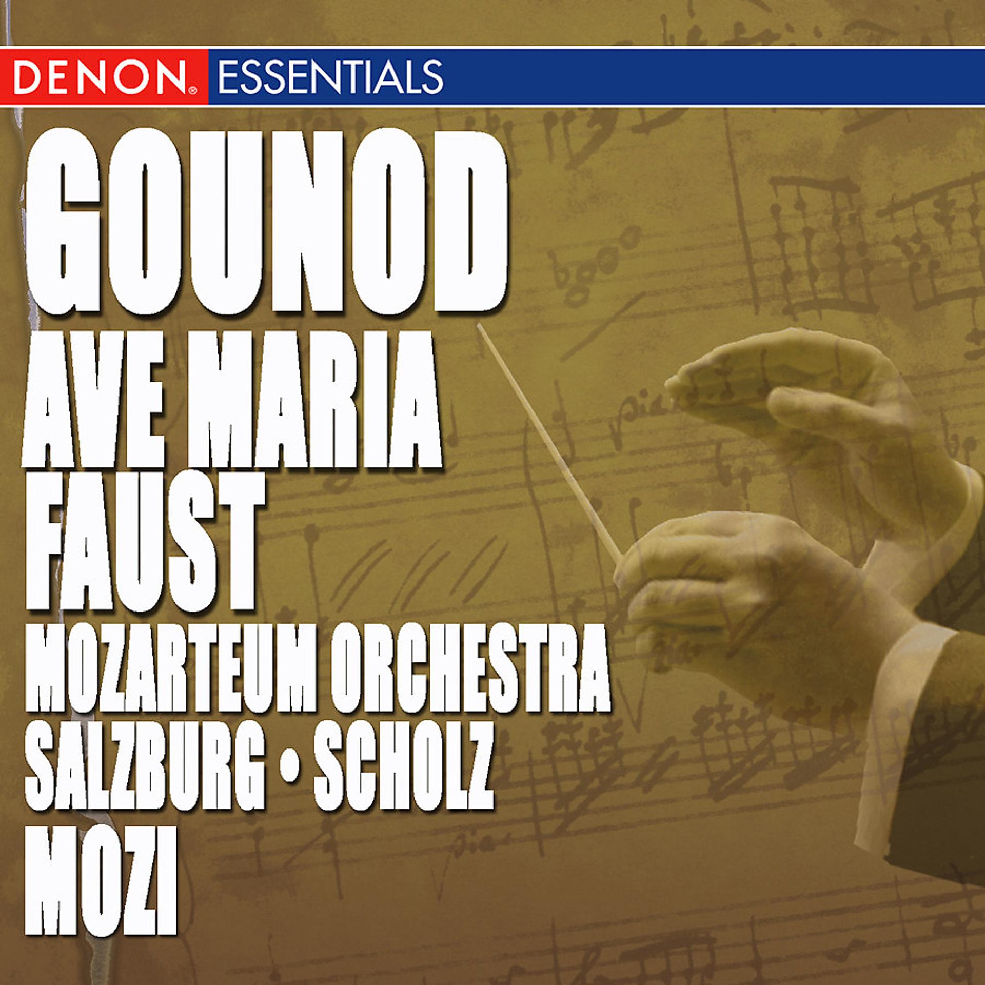 Постер альбома Gounod: Faust Ballet Music - Ave Maria