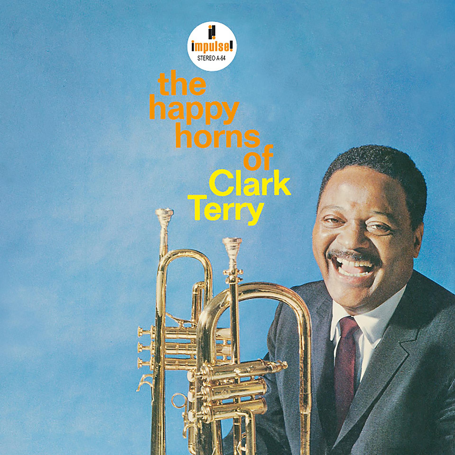 Постер альбома The Happy Horns Of Clark Terry