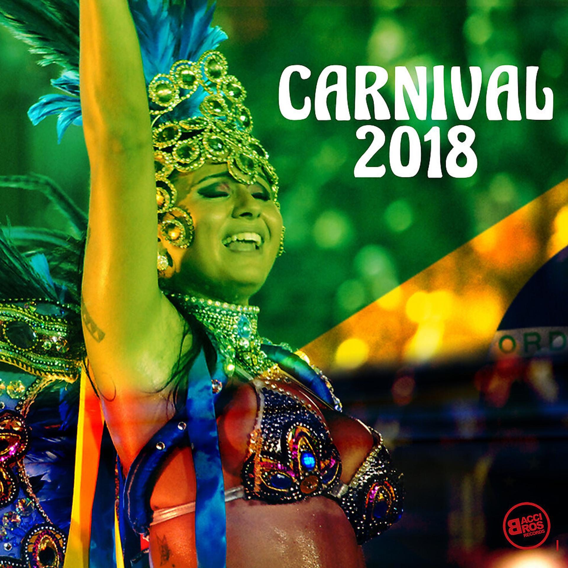Постер альбома Carnival 2018