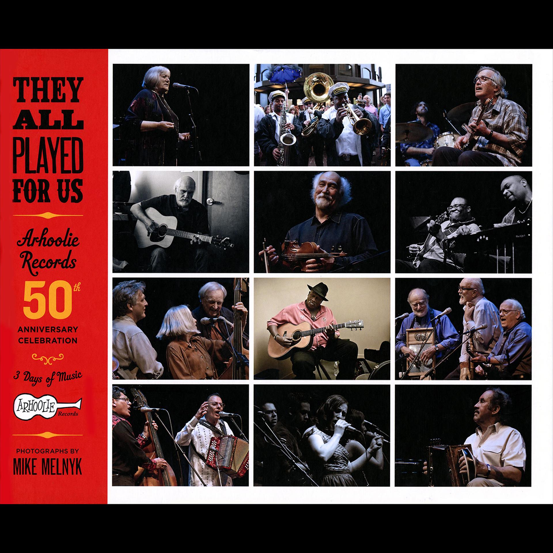 Постер альбома They All Played for Us: Arhoolie Records 50th Anniversary Celebration