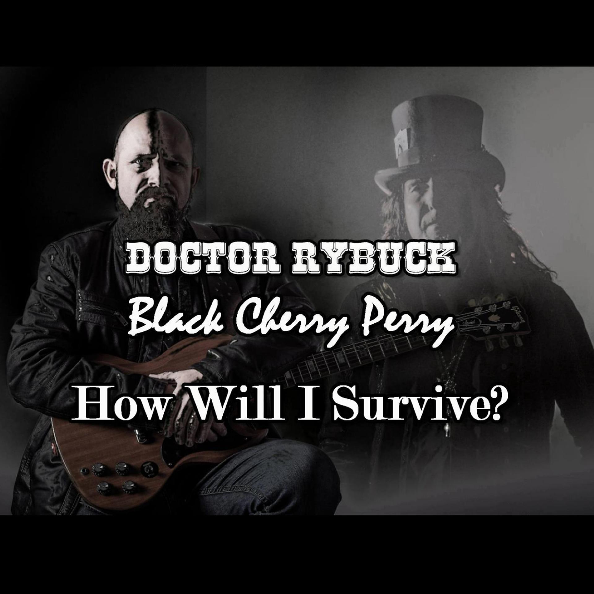 Постер альбома How Will I Survive?