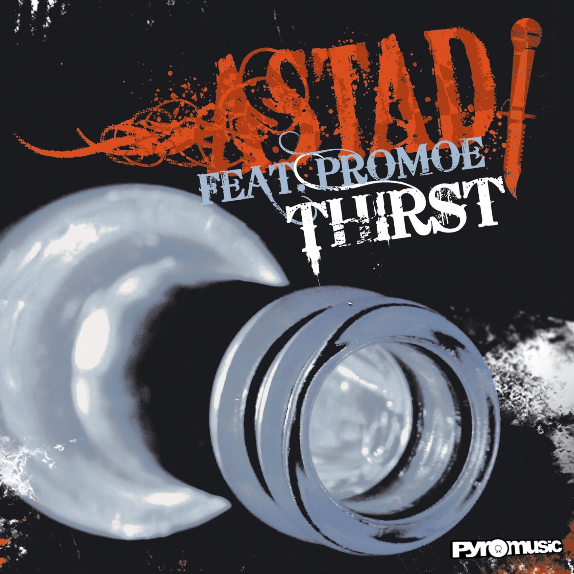 Постер альбома Thirst (featuring Promoe)