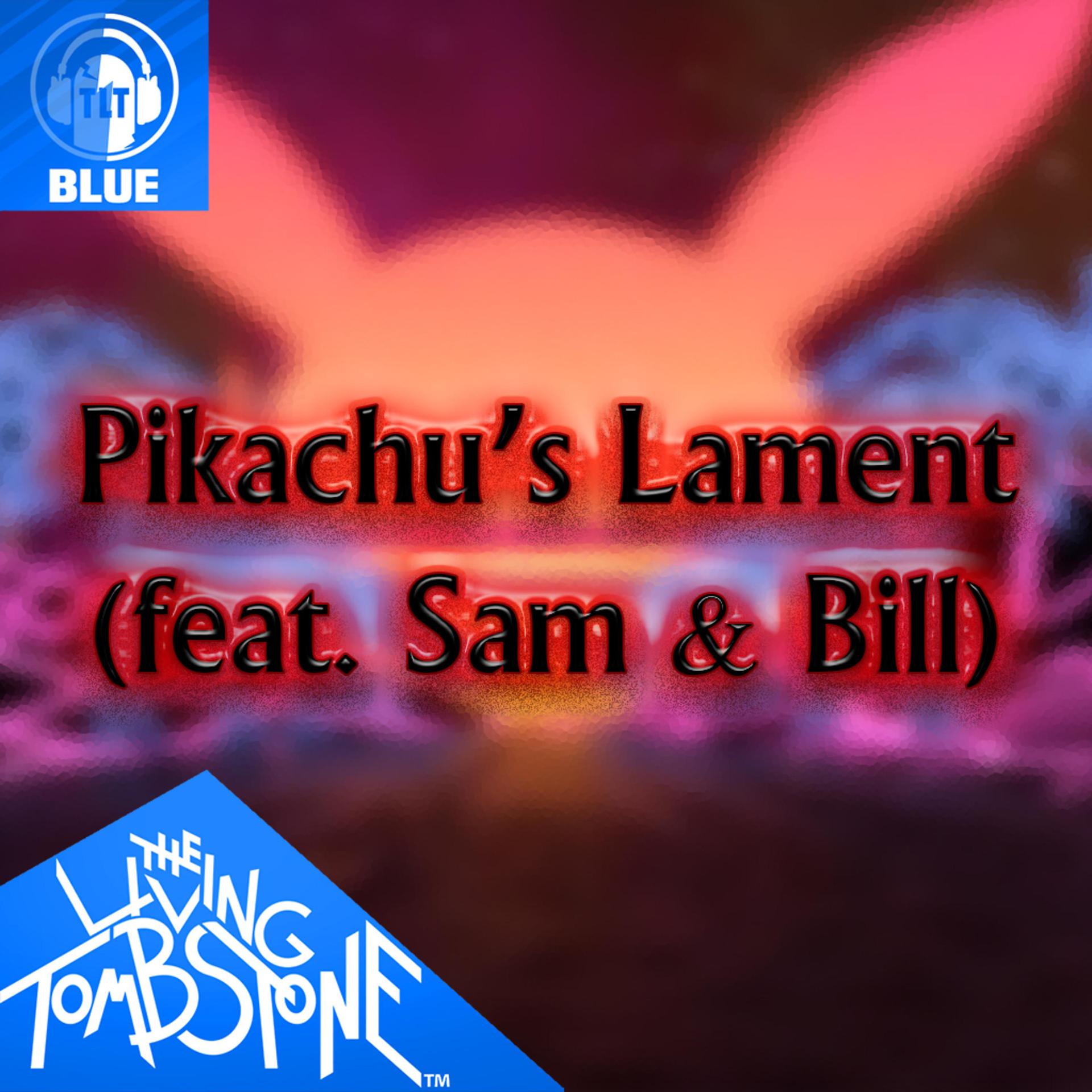 Постер альбома Pikachu's Lament (Blue Version)