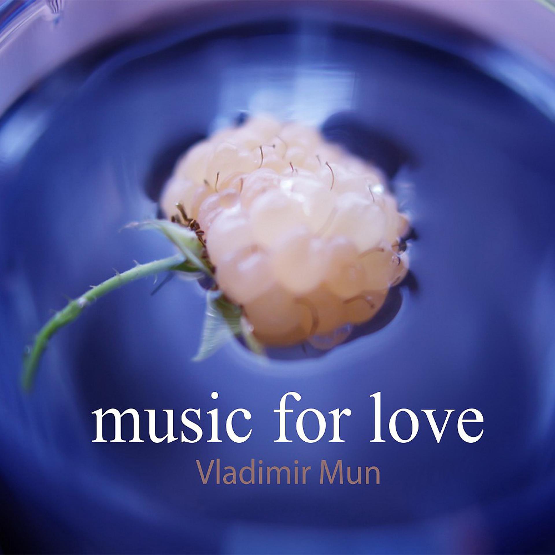 Постер альбома Music for love