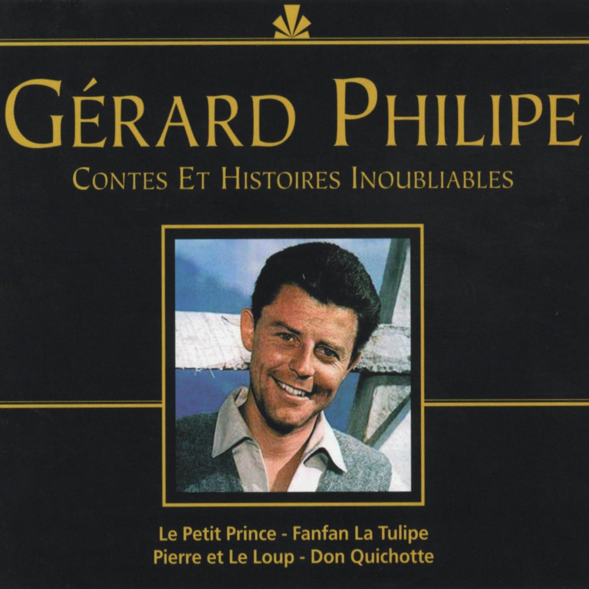 Постер альбома Gérard Philippe : contes et histoires inoubliables