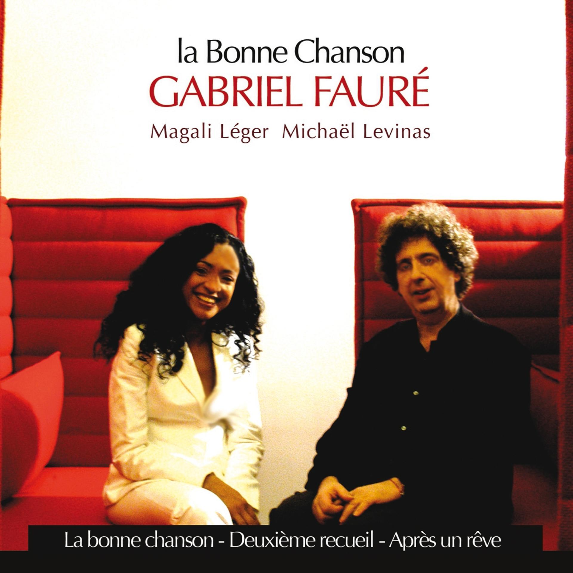 Постер альбома La Bonne Chanson - Gabriel Fauré