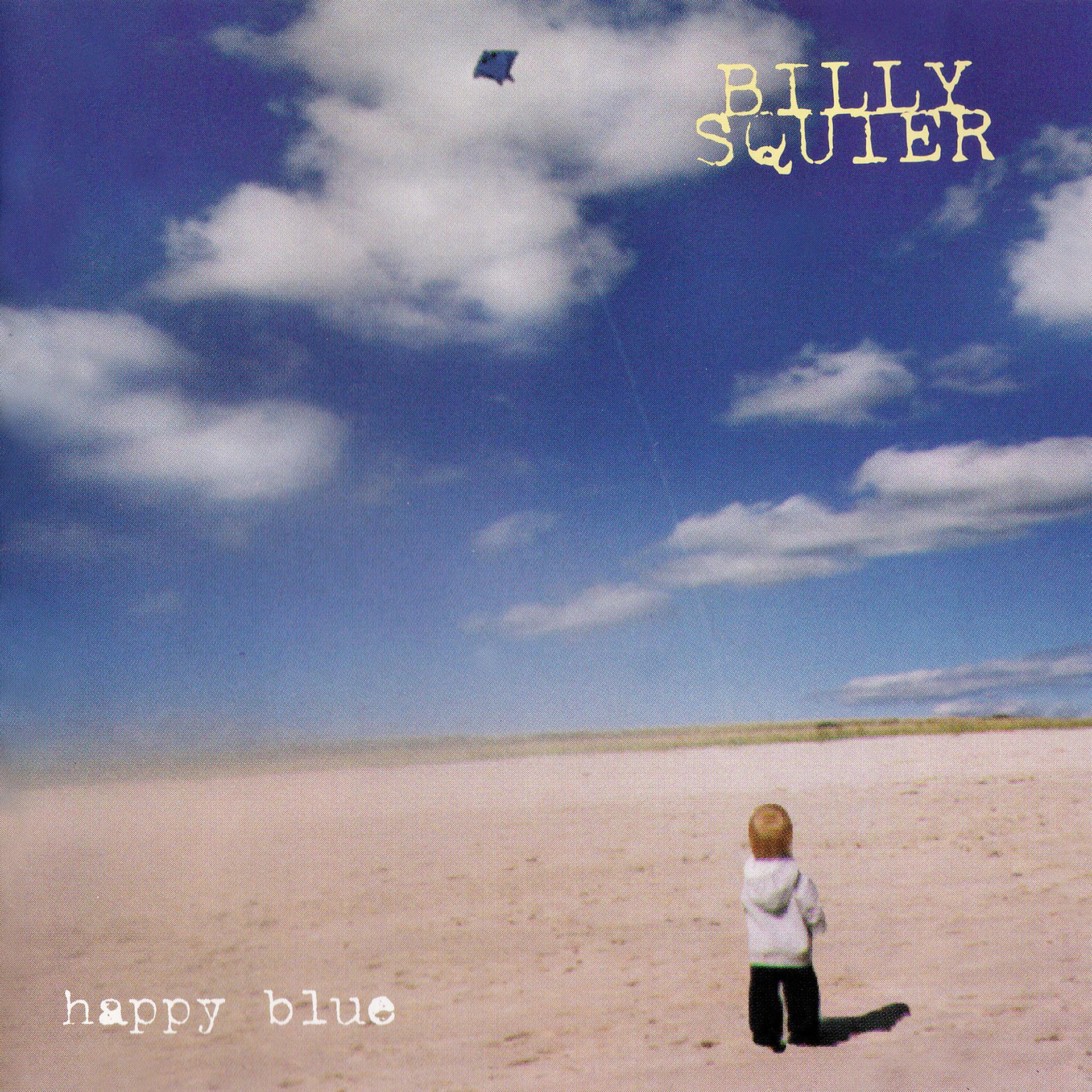 Постер альбома Happy Blue