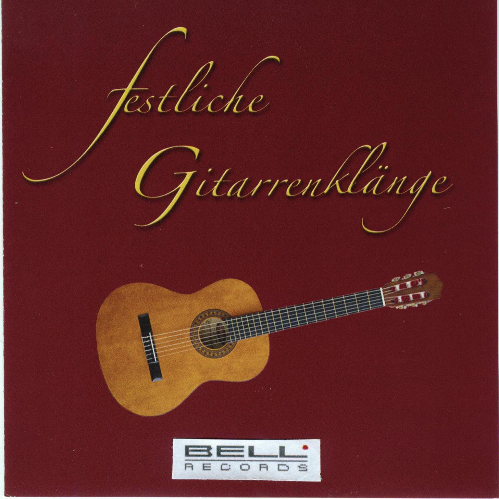 Постер альбома Festliche Gitarrenklänge