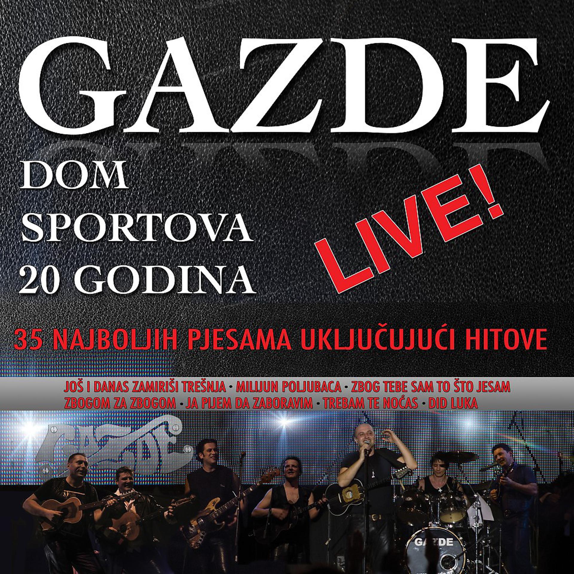 Постер альбома 20 Godina Gazda (Live Iz Doma Sportova 2012.)