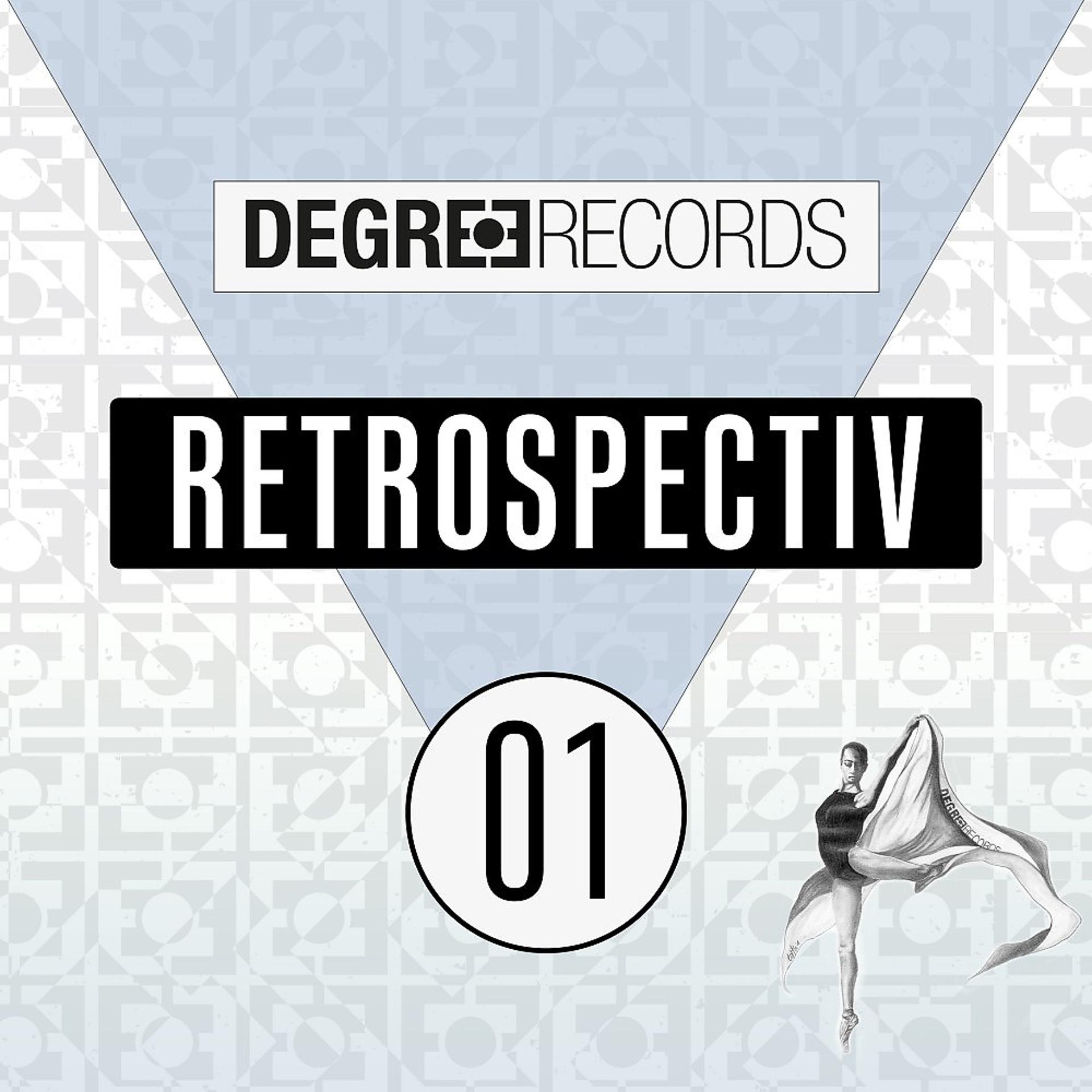Постер альбома Degree Retrospectiv 01