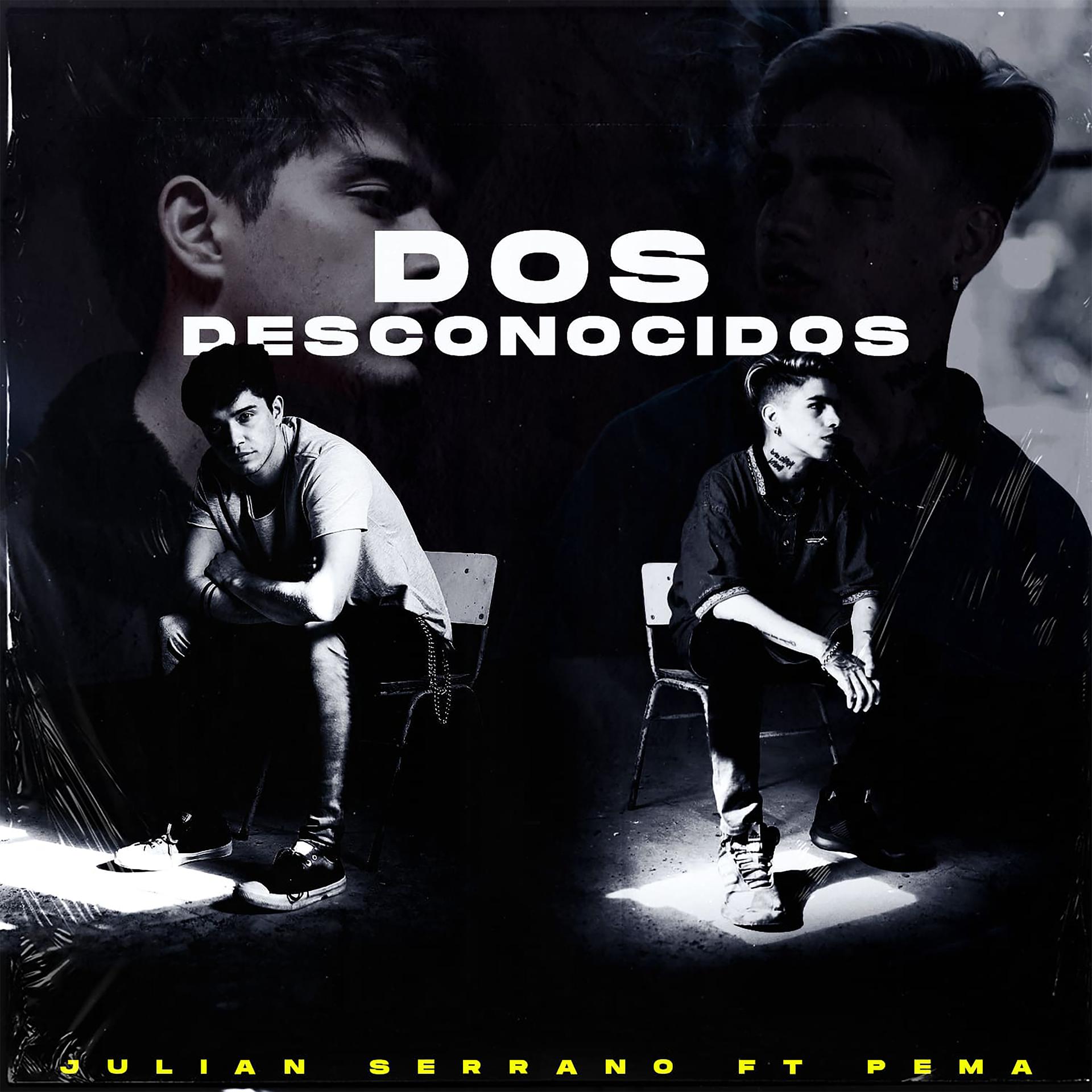 Постер альбома Dos Desconocidos