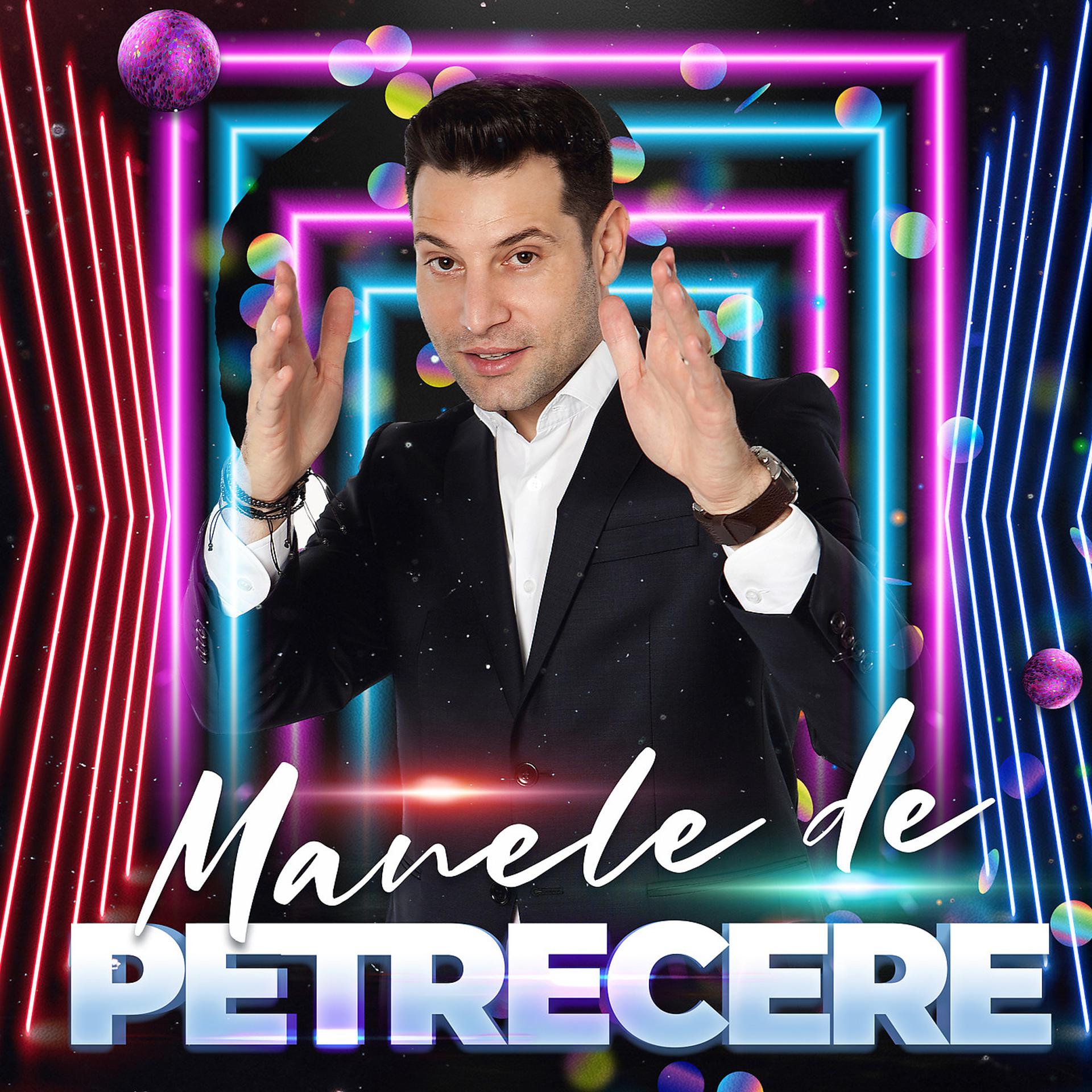 Постер альбома Manele De Petrecere