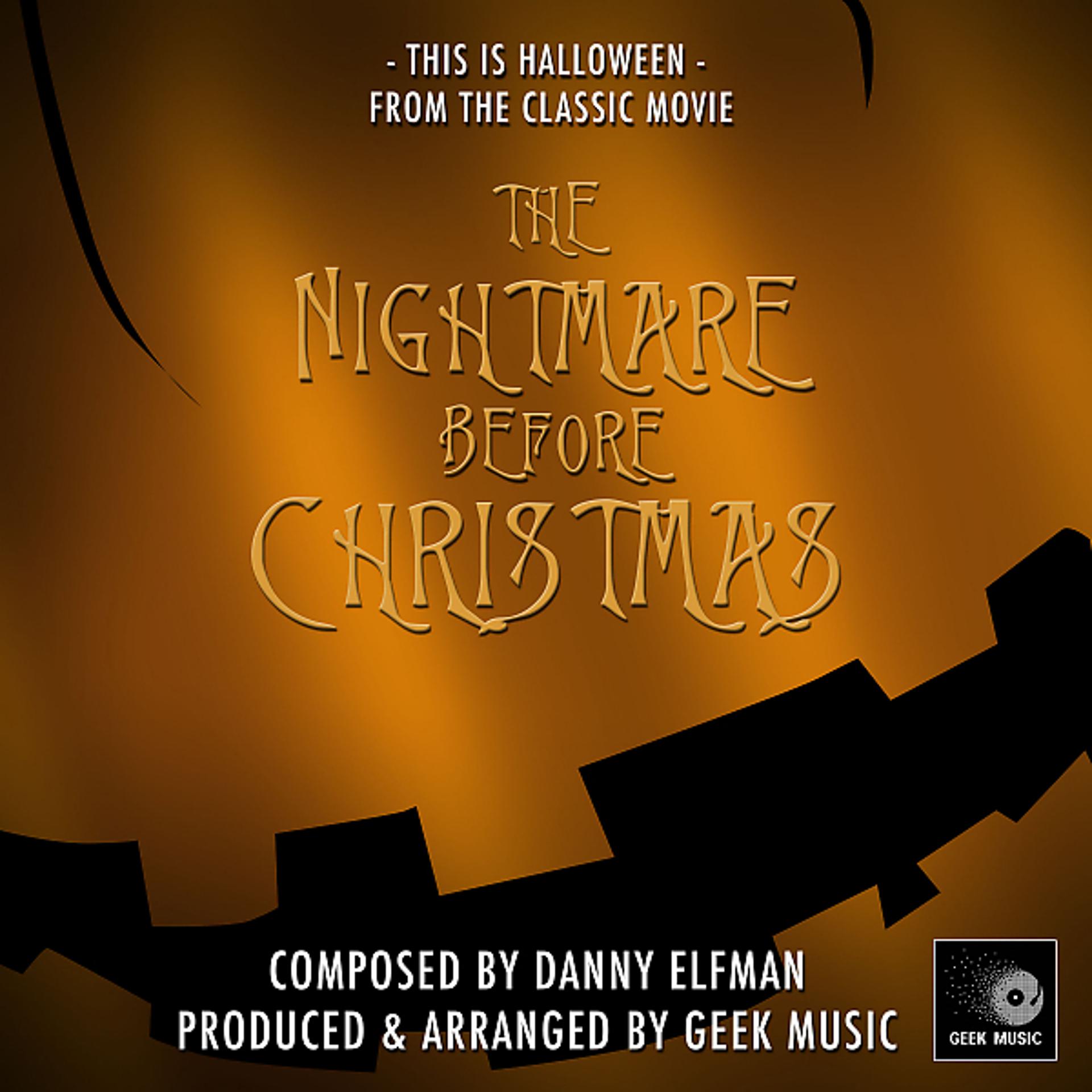 Постер альбома The Nightmare Before Christmas - This Is Halloween