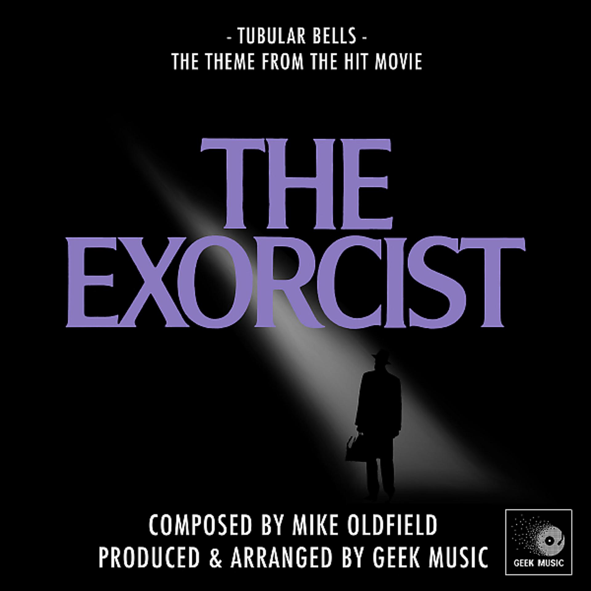 Постер альбома The Exorcist: Main Theme: Tubular Bells