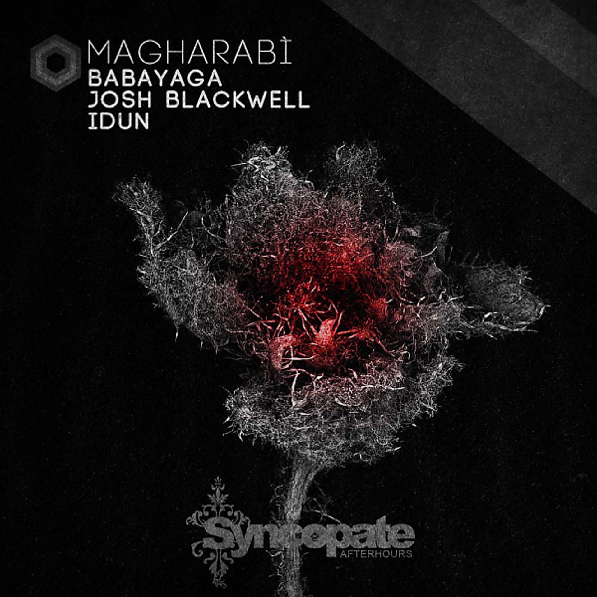 Постер альбома Magharabì (Babayaga & Josh Blackwell Remix)