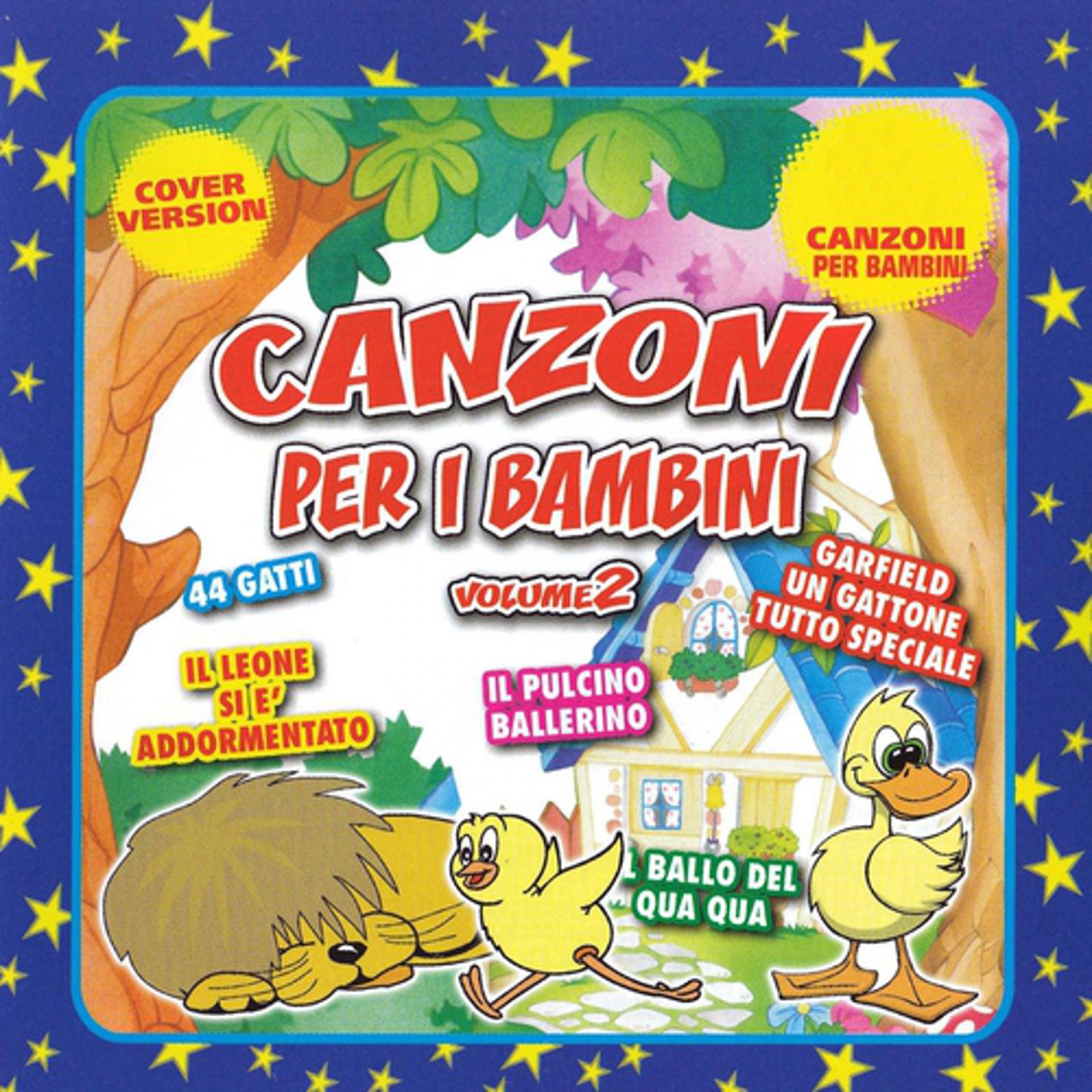 Постер альбома Canzoni e favole per i bambini, vol. 2
