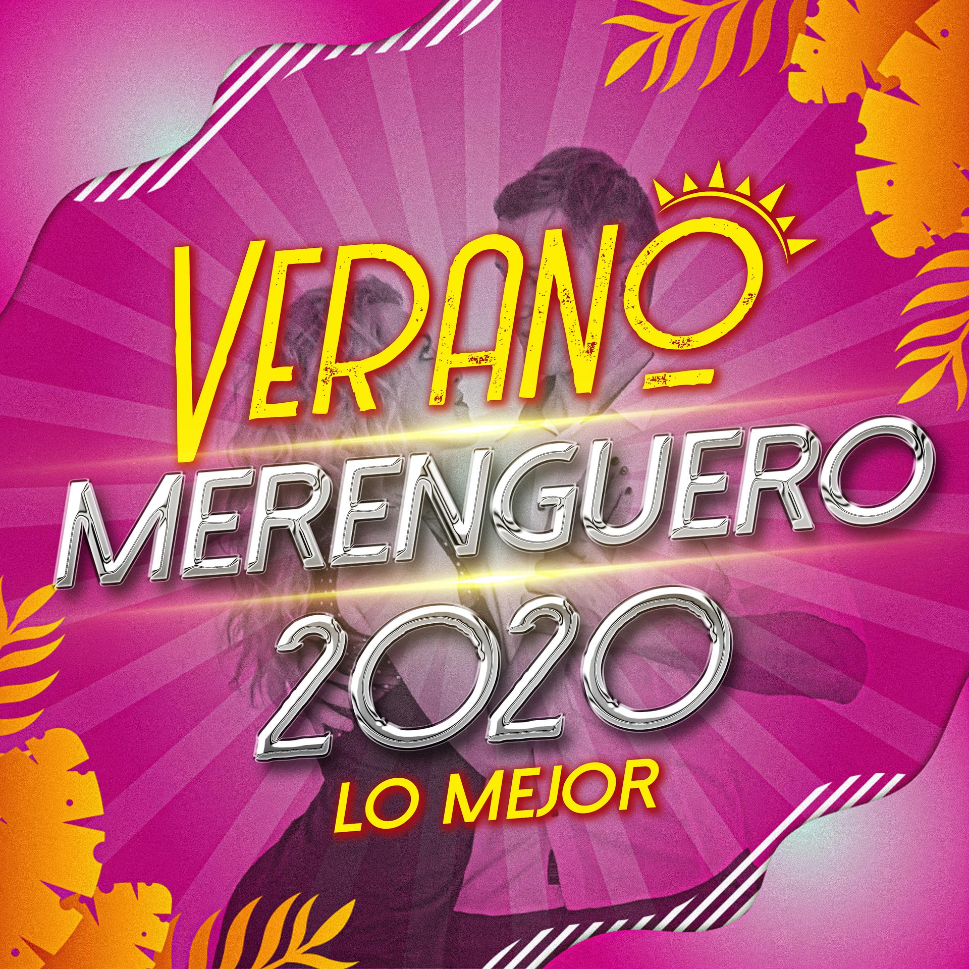Постер альбома Verano Merenguero 2020 Lo Mejor