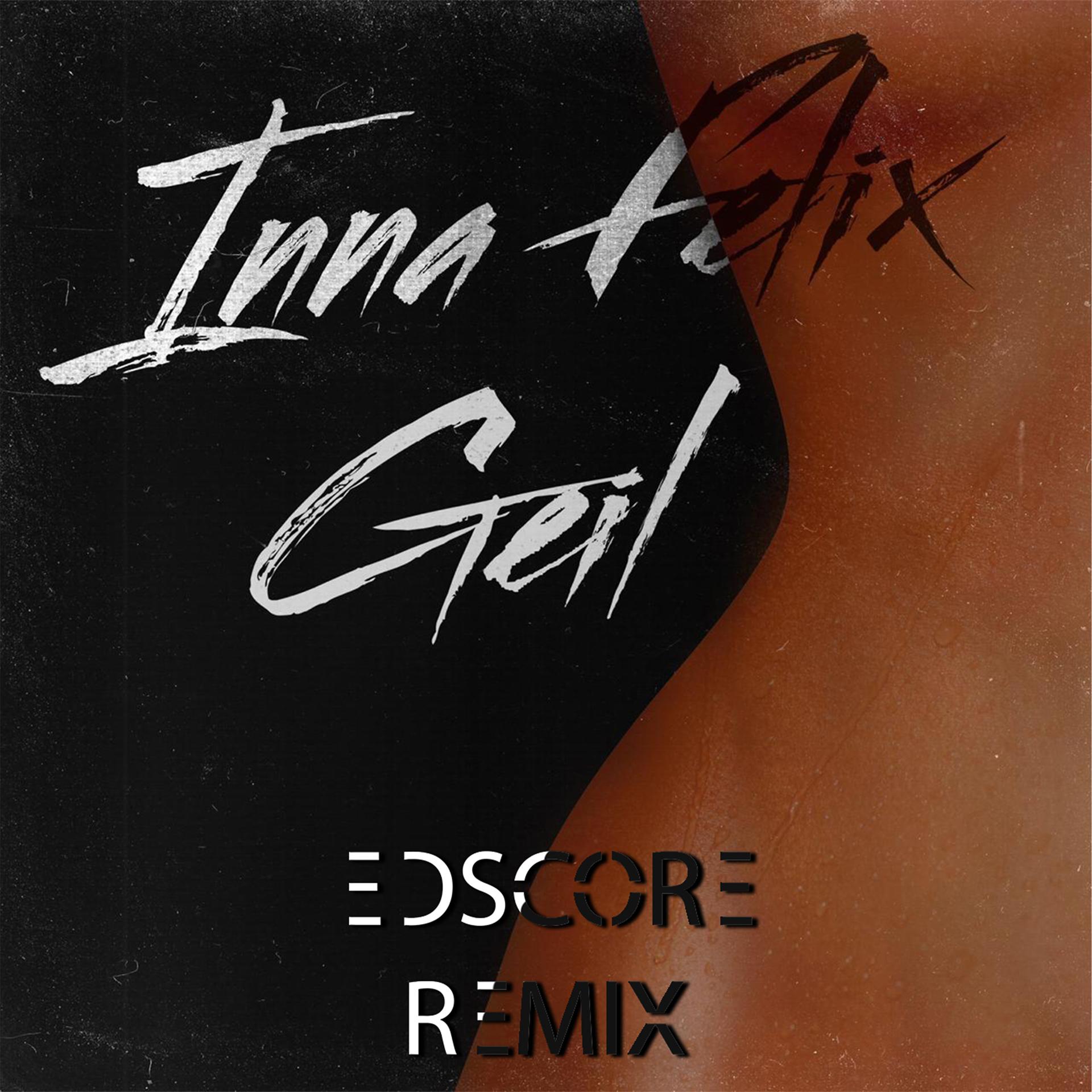 Постер альбома Geil (EDscore Remix)